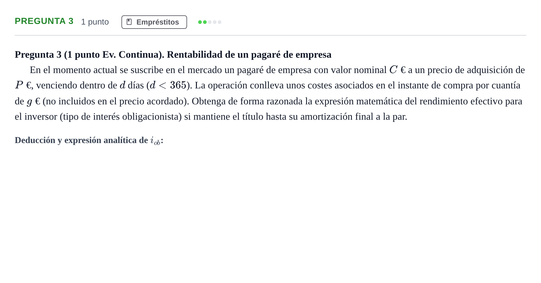 Enunciado: Pregunta 3 · Matemàtica Financera UB Juny 2024