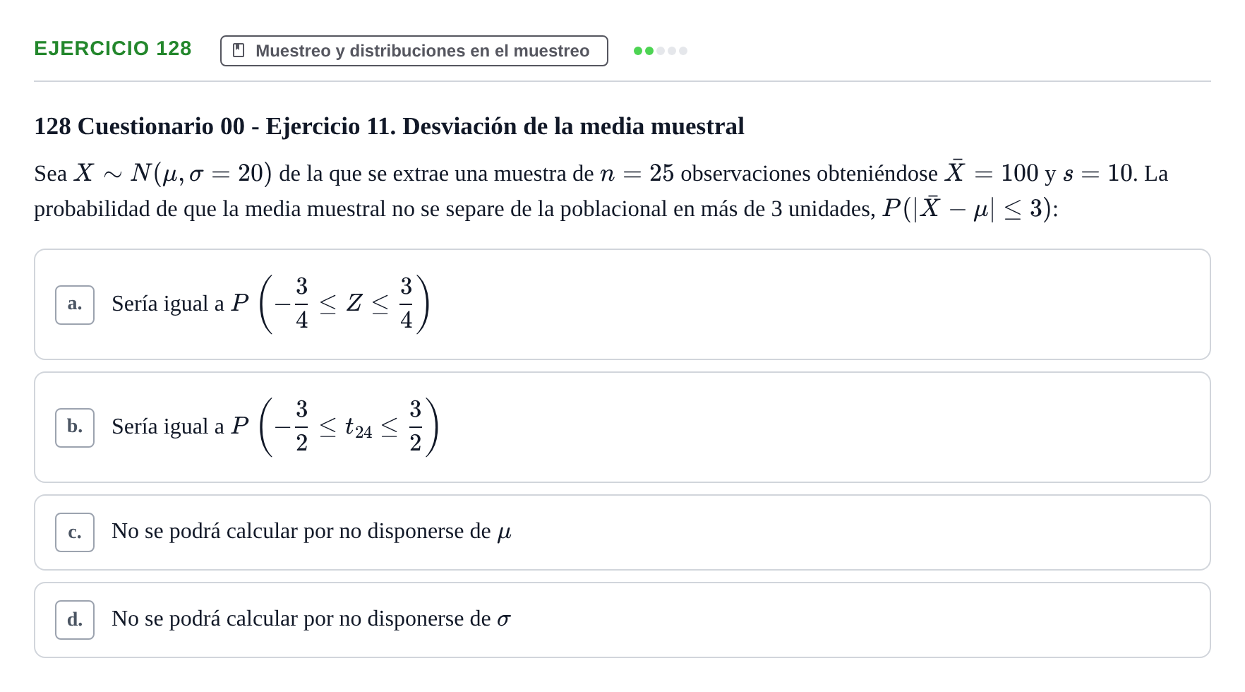 Enunciado: Problema 128 · Estadística II UB Colección de exámenes resueltos de Estadística II (Parte 1)