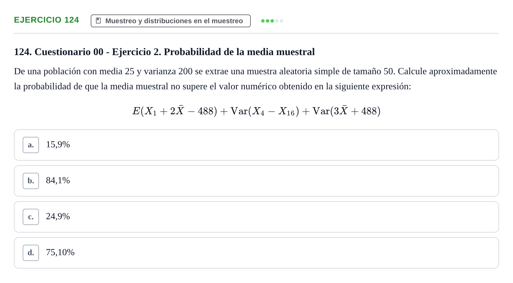 Enunciado: Problema 124 · Estadística II UB Colección de exámenes resueltos de Estadística II (Parte 1)