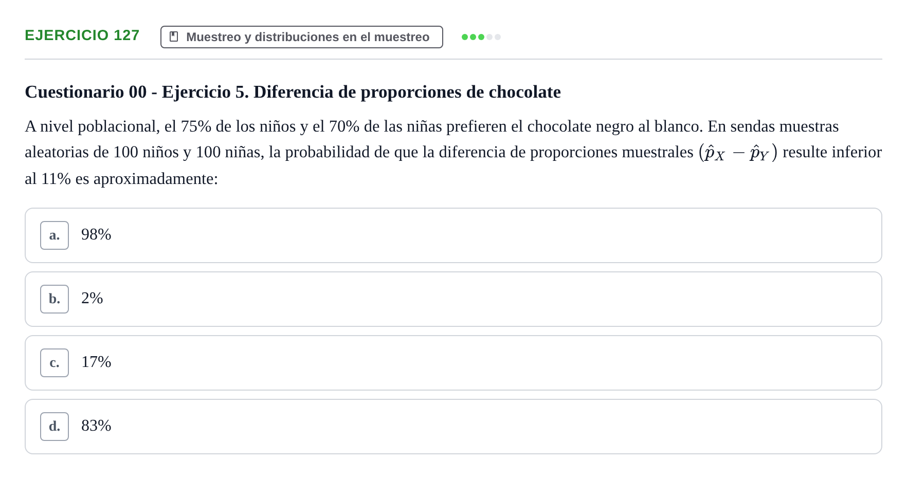 Enunciado: Problema 127 · Estadística II UB Colección de exámenes resueltos de Estadística II (Parte 1)