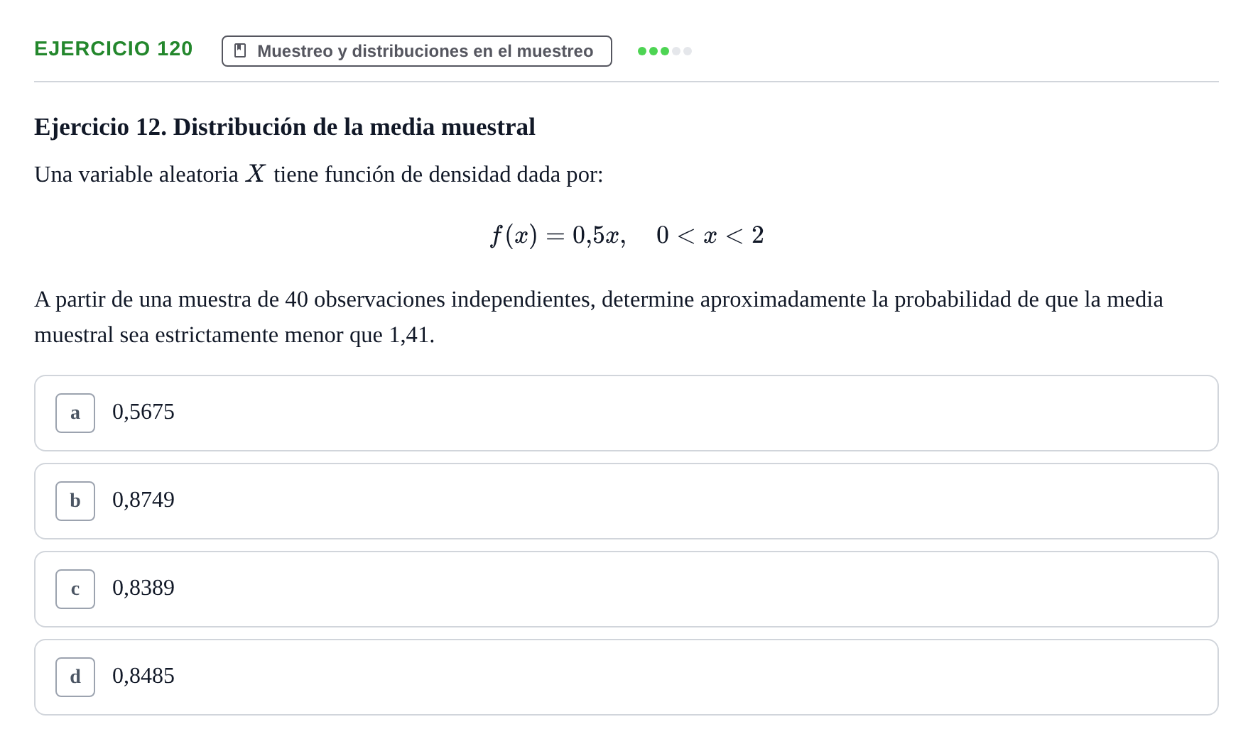 Enunciado: Problema 120 · Estadística II UB Colección de exámenes resueltos de Estadística II (Parte 1)