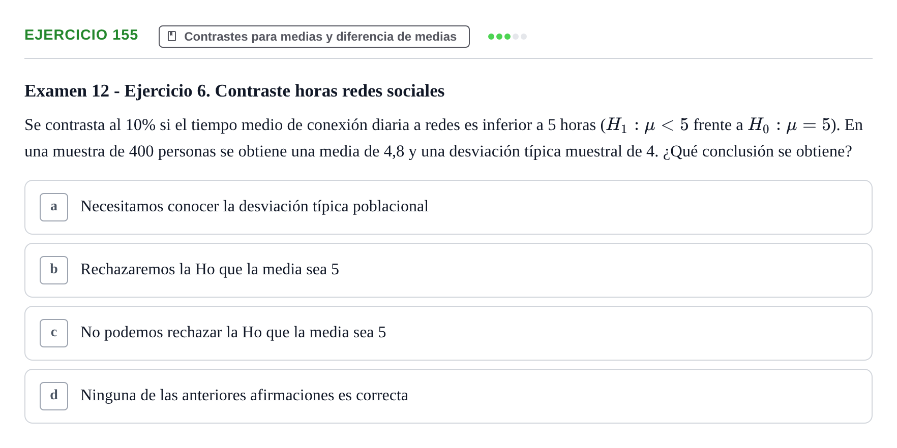 Enunciado: Problema 155 · Estadística II UB Colección de exámenes resueltos de Estadística II (Parte 1)