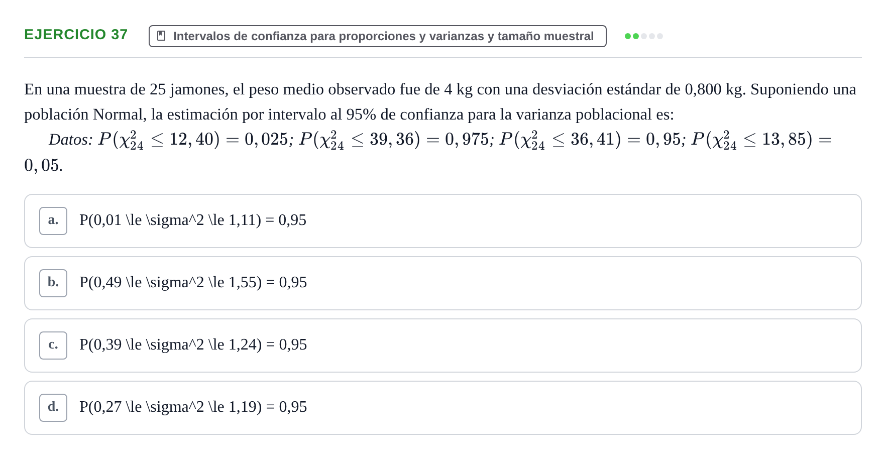 Enunciado: Problema 37 · Estadística II UB Colección de exámenes resueltos de Estadística II (Parte 1)