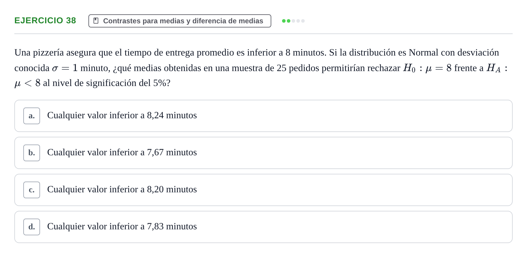 Enunciado: Problema 38 · Estadística II UB Colección de exámenes resueltos de Estadística II (Parte 1)