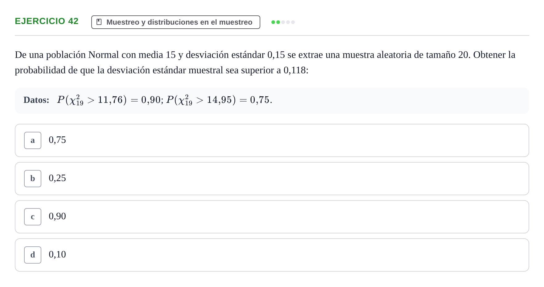 Enunciado: Problema 42 · Estadística II UB Colección de exámenes resueltos de Estadística II (Parte 1)