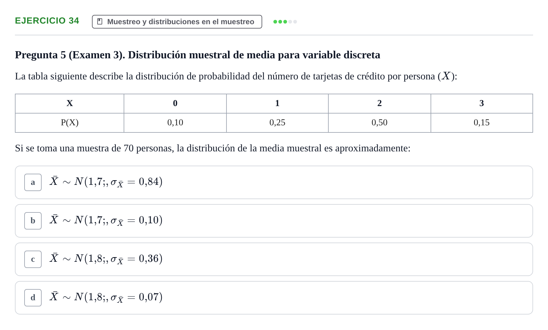Enunciado: Problema 34 · Estadística II UB Colección de exámenes resueltos de Estadística II (Parte 1)