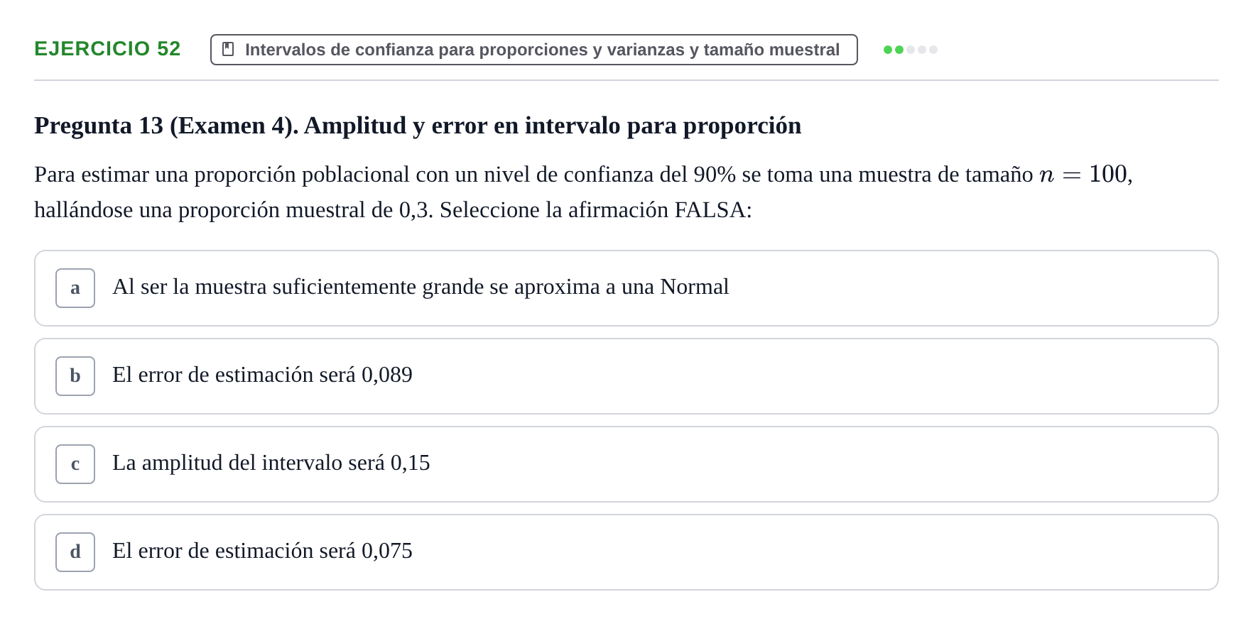 Enunciado: Problema 52 · Estadística II UB Colección de exámenes resueltos de Estadística II (Parte 1)