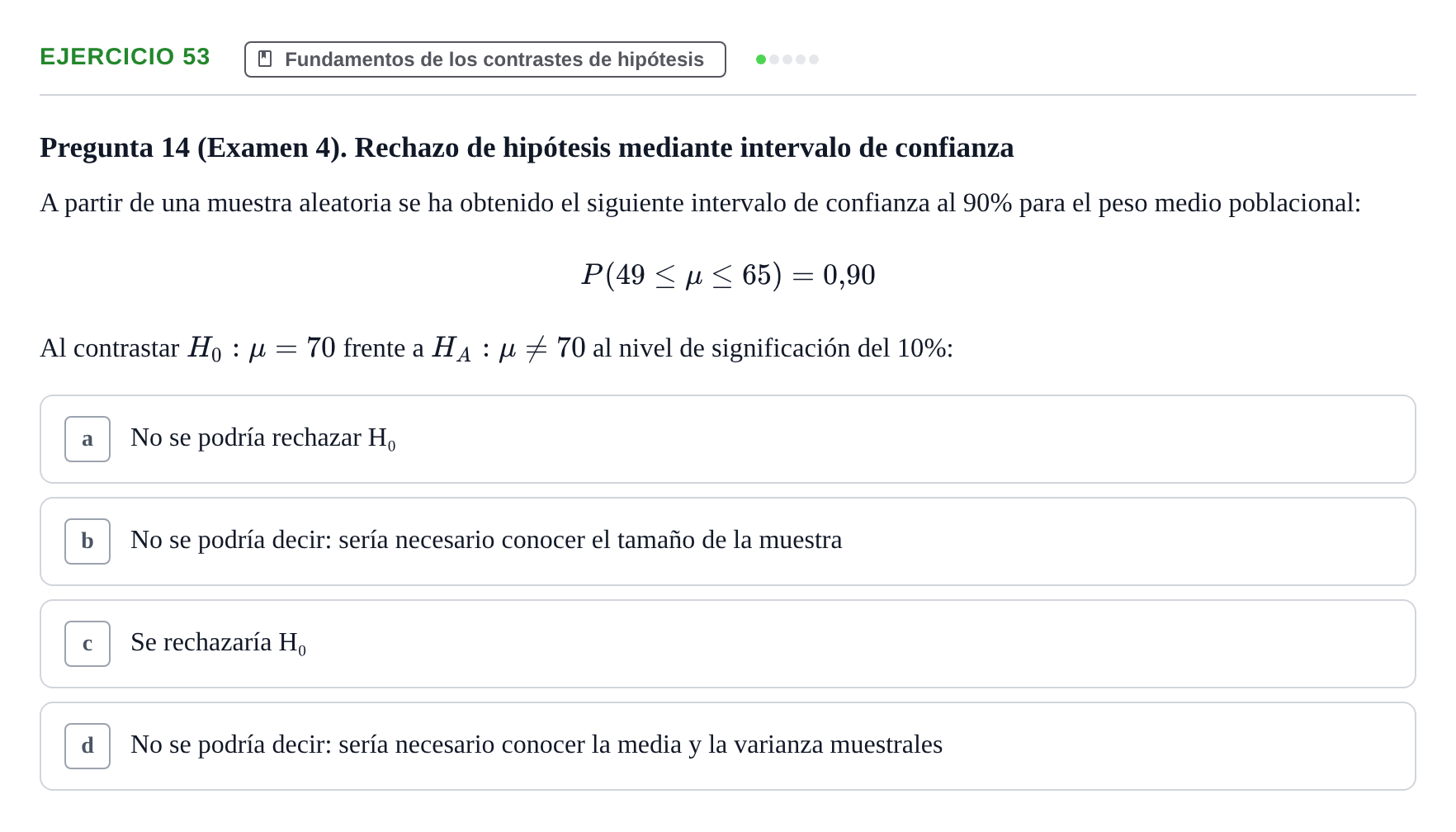 Enunciado: Problema 53 · Estadística II UB Colección de exámenes resueltos de Estadística II (Parte 1)