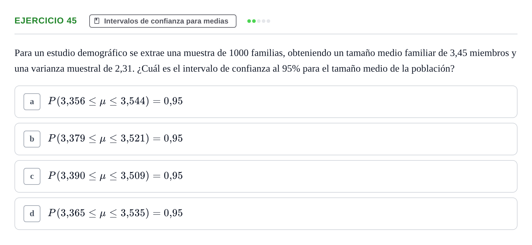 Enunciado: Problema 45 · Estadística II UB Colección de exámenes resueltos de Estadística II (Parte 1)