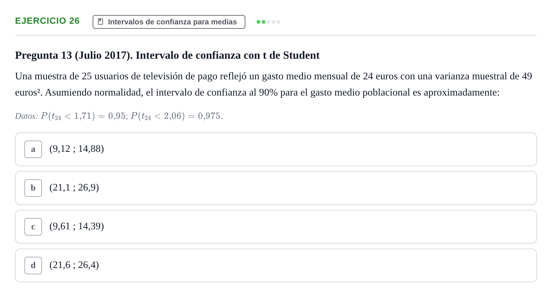 Enunciado: Problema 26 · Estadística II UB Colección de exámenes resueltos de Estadística II (Parte 1)