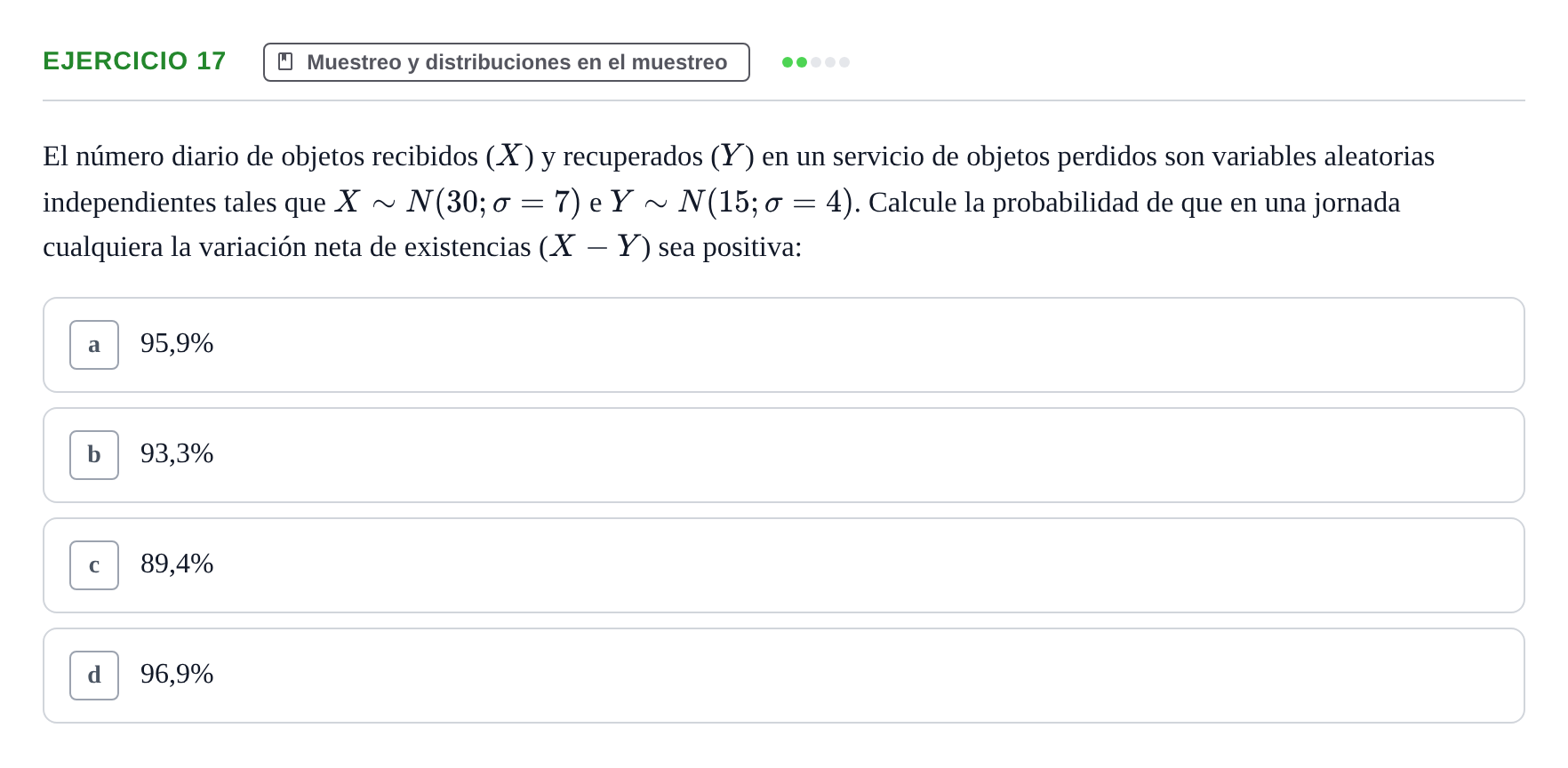 Enunciado: Problema 17 · Estadística II UB Colección de exámenes resueltos de Estadística II (Parte 1)