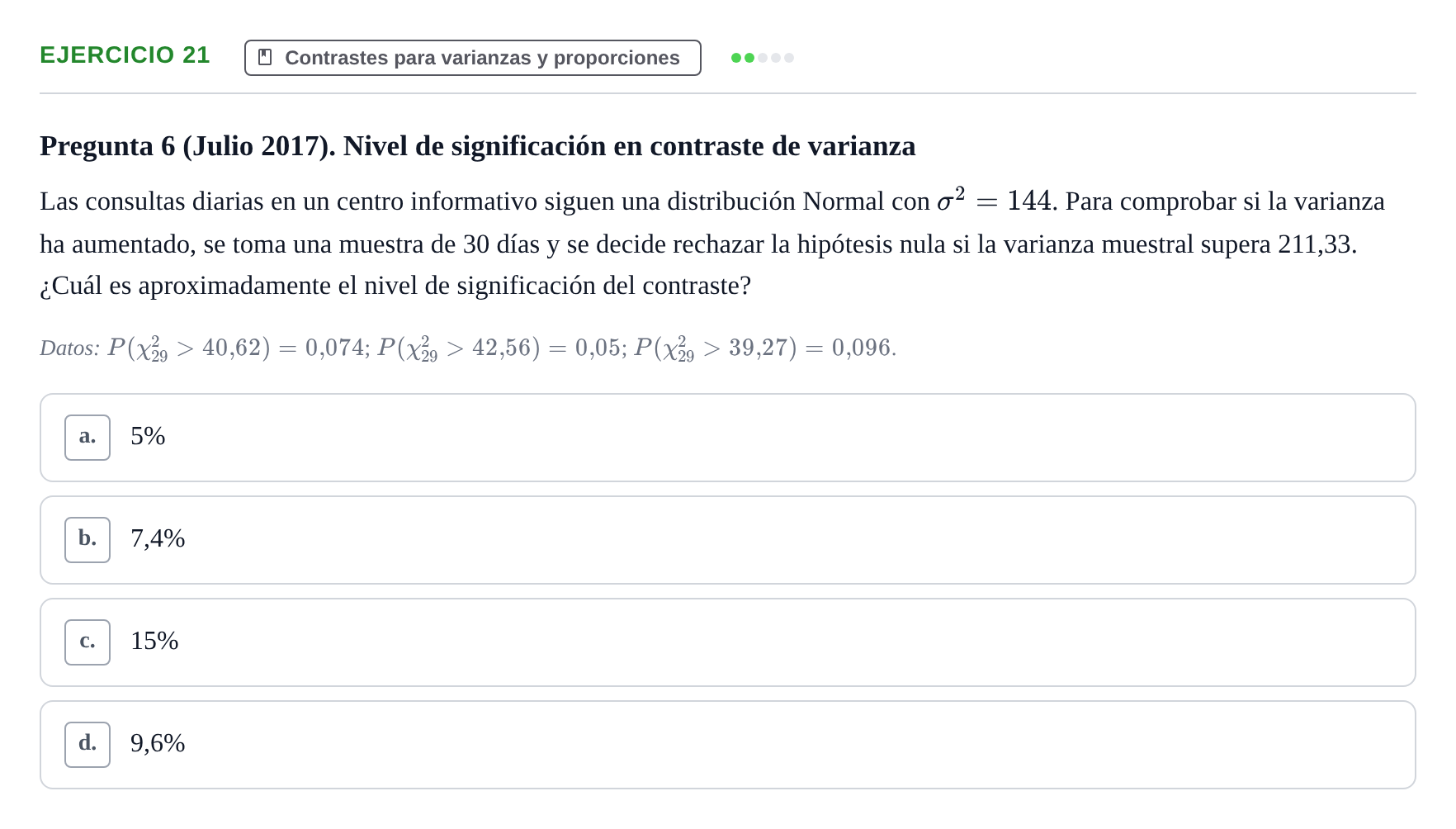 Enunciado: Problema 21 · Estadística II UB Colección de exámenes resueltos de Estadística II (Parte 1)
