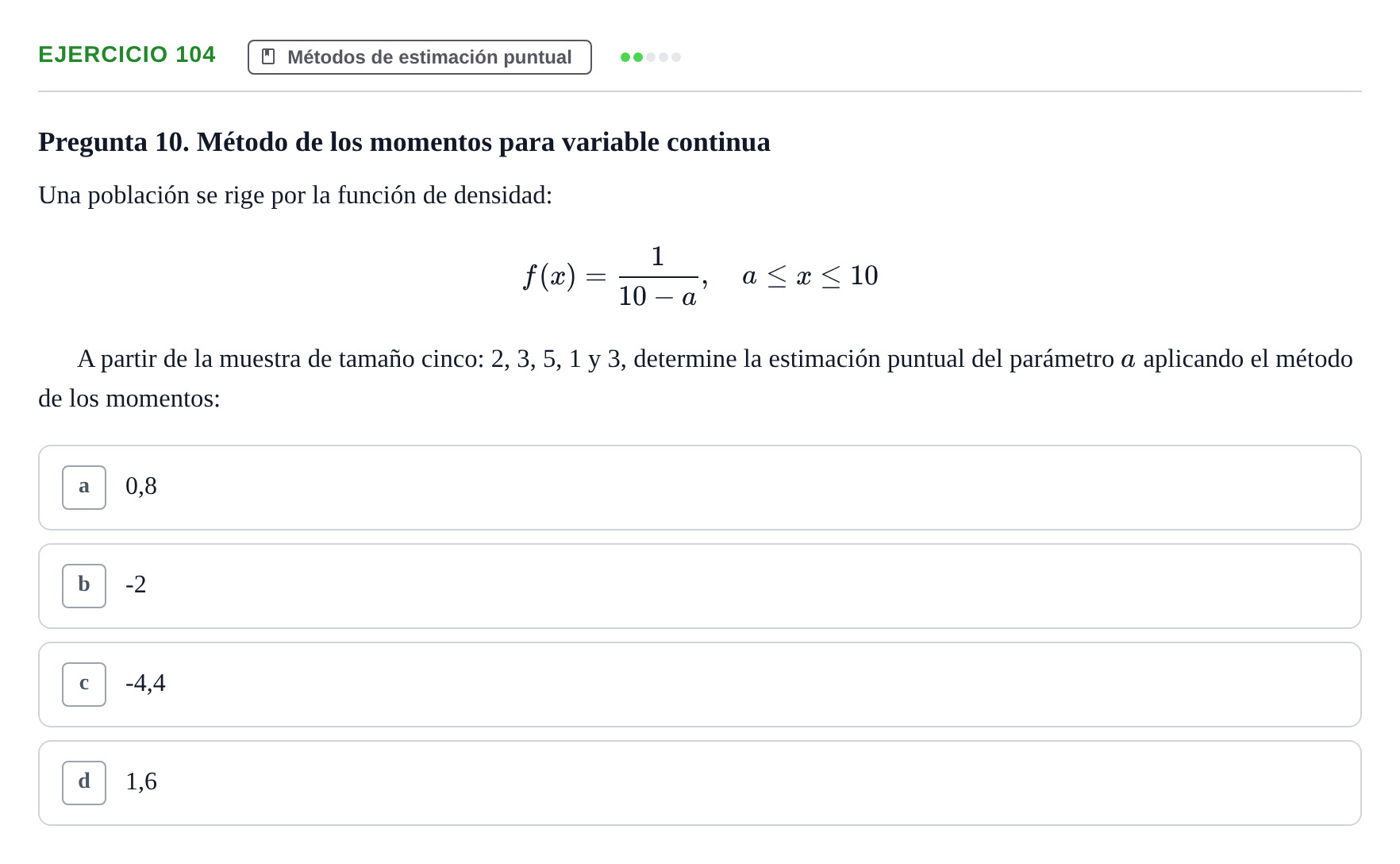 Enunciado: Problema 104 · Estadística II UB Colección de exámenes resueltos de Estadística II (Parte 1)