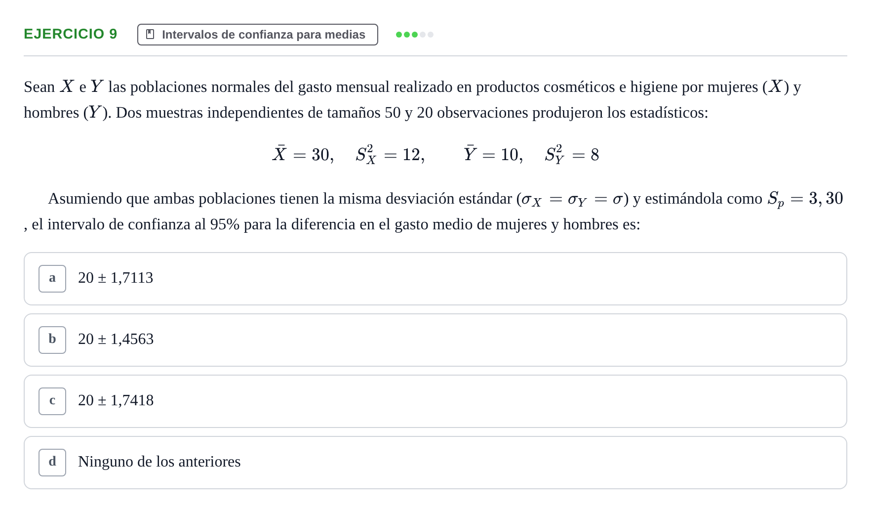 Enunciado: Problema 9 · Estadística II UB Colección de exámenes resueltos de Estadística II (Parte 1)