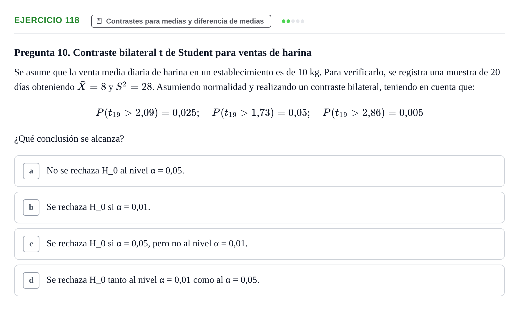 Enunciado: Problema 118 · Estadística II UB Colección de exámenes resueltos de Estadística II (Parte 1)