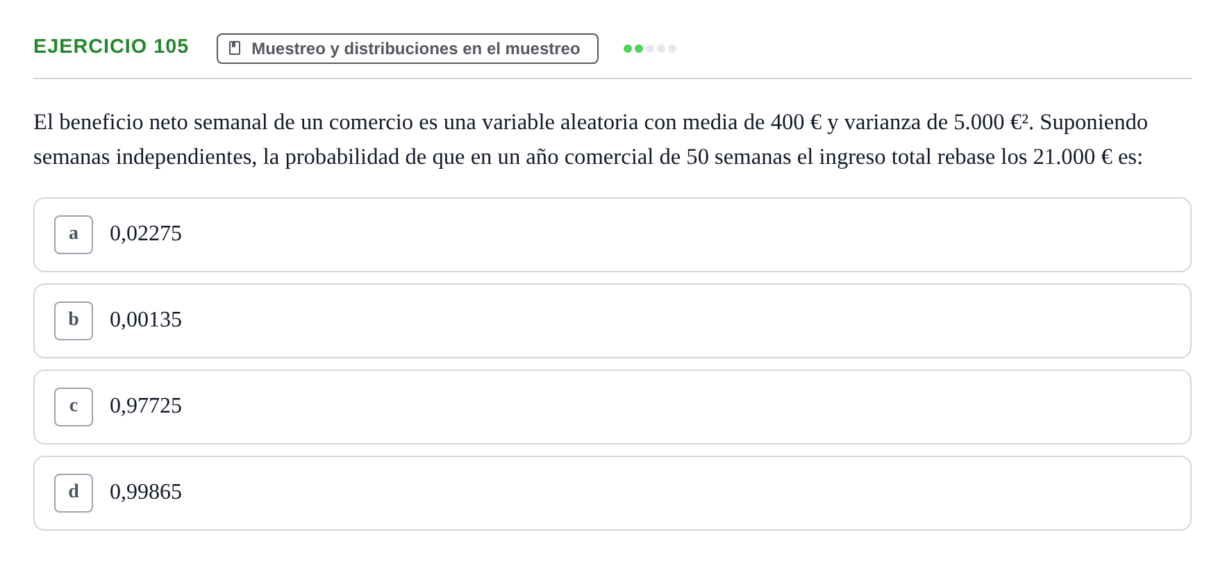 Enunciado: Problema 105 · Estadística II UB Colección de exámenes resueltos de Estadística II (Parte 1)