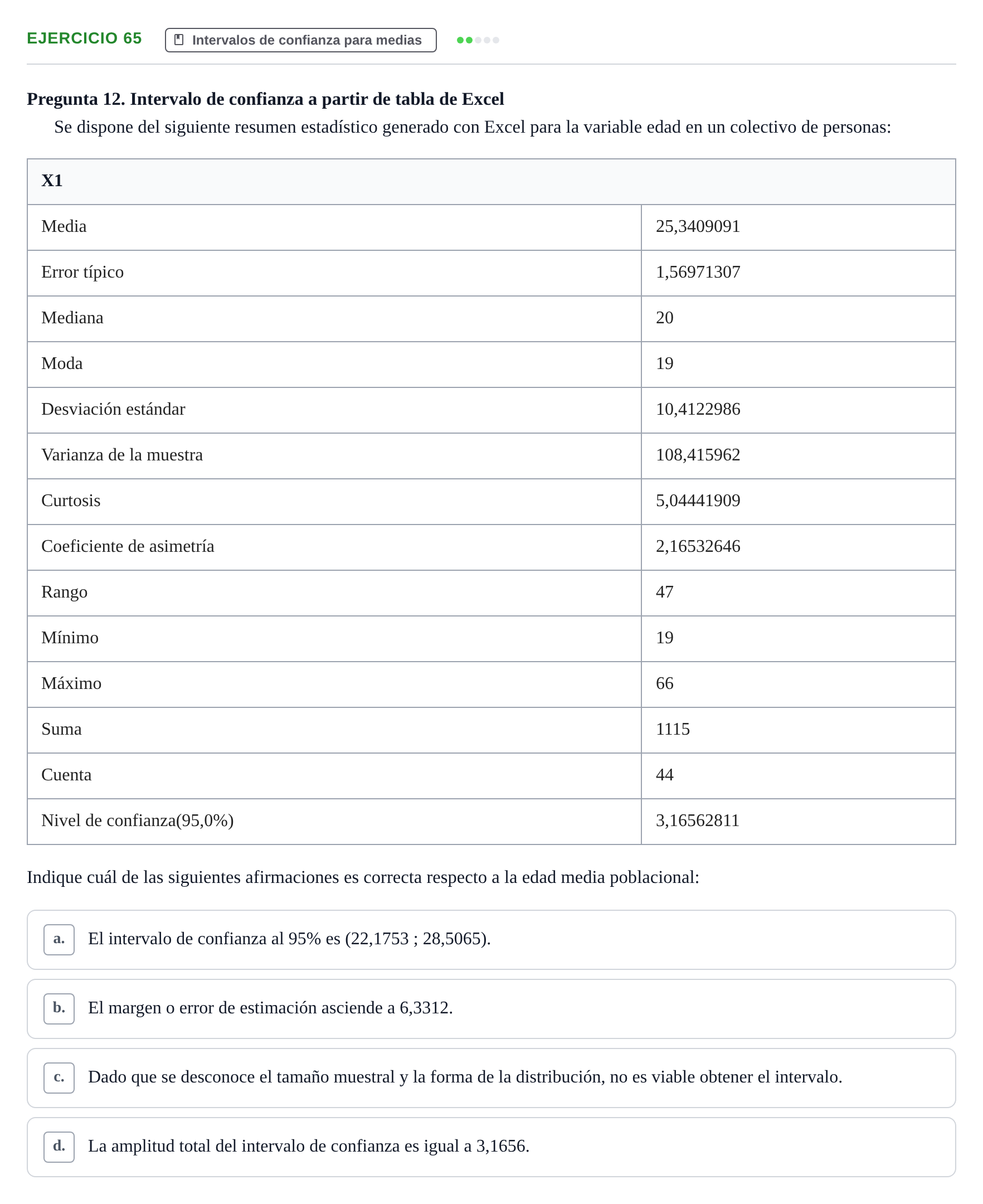 Enunciado: Problema 65 · Estadística II UB Colección de exámenes resueltos de Estadística II (Parte 1)