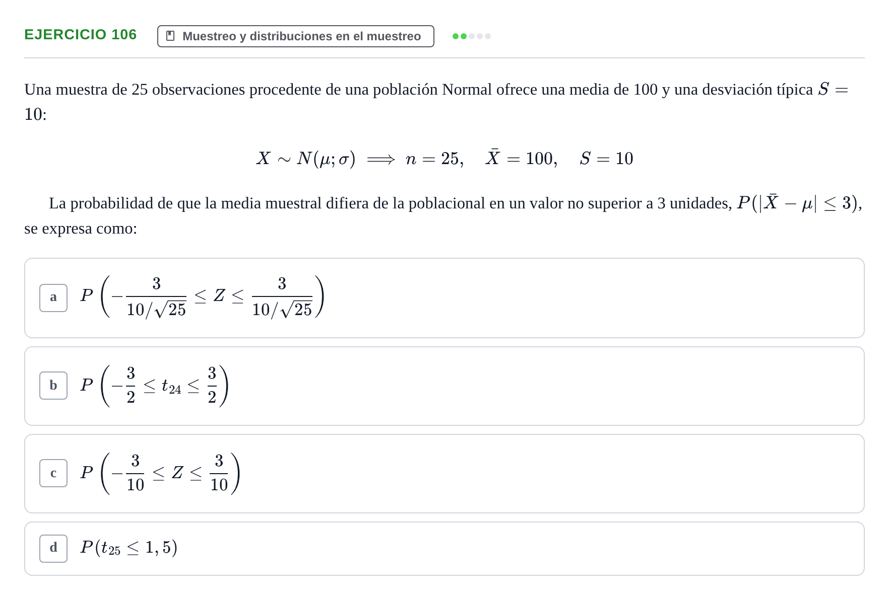 Enunciado: Problema 106 · Estadística II UB Colección de exámenes resueltos de Estadística II (Parte 1)