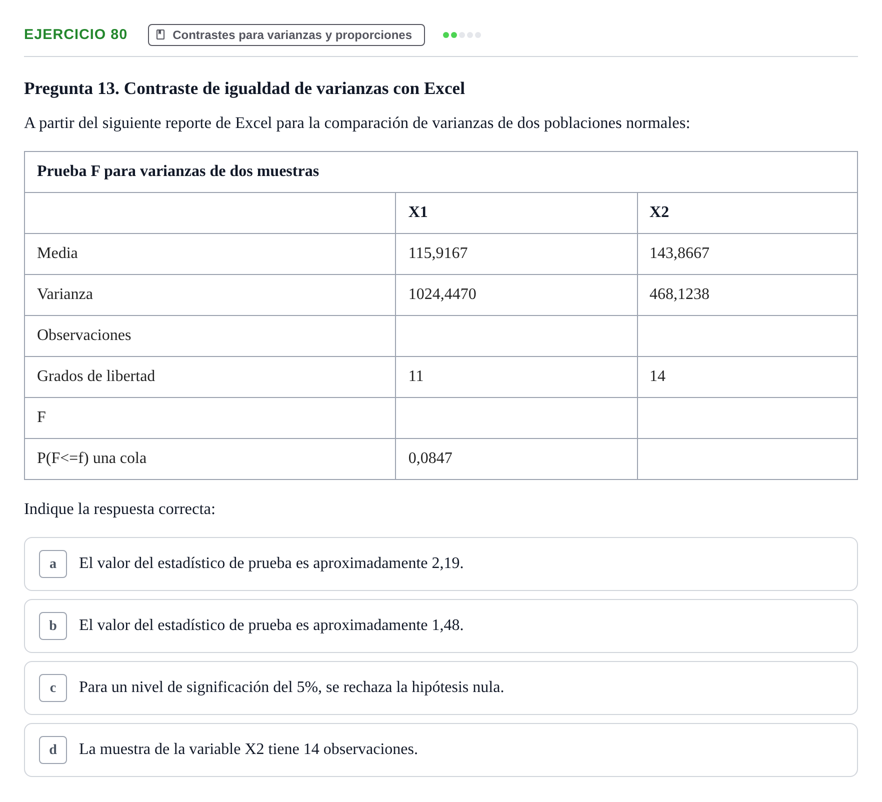 Enunciado: Problema 80 · Estadística II UB Colección de exámenes resueltos de Estadística II (Parte 1)