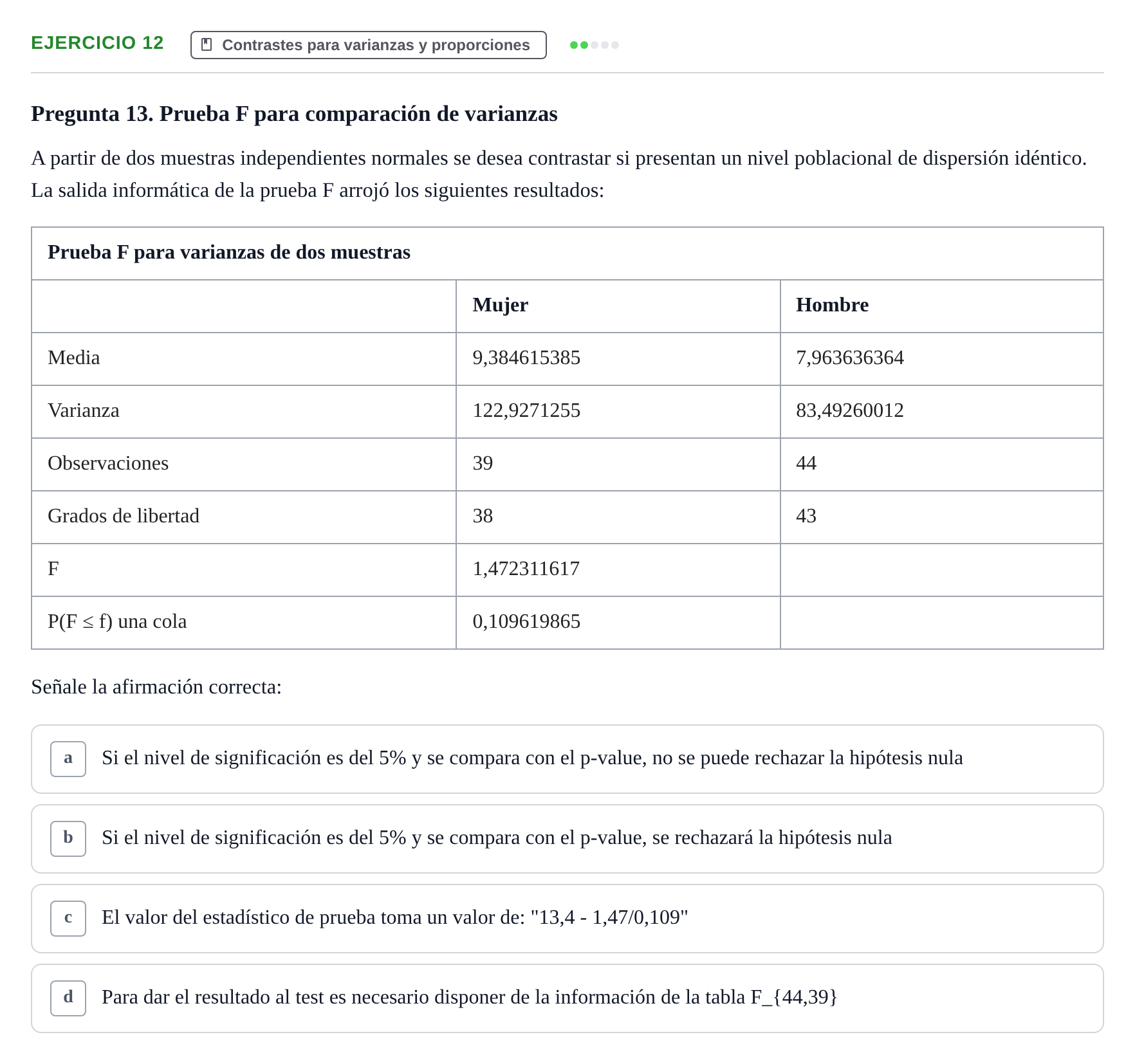 Enunciado: Problema 12 · Estadística II UB Colección de exámenes resueltos de Estadística II (Parte 1)