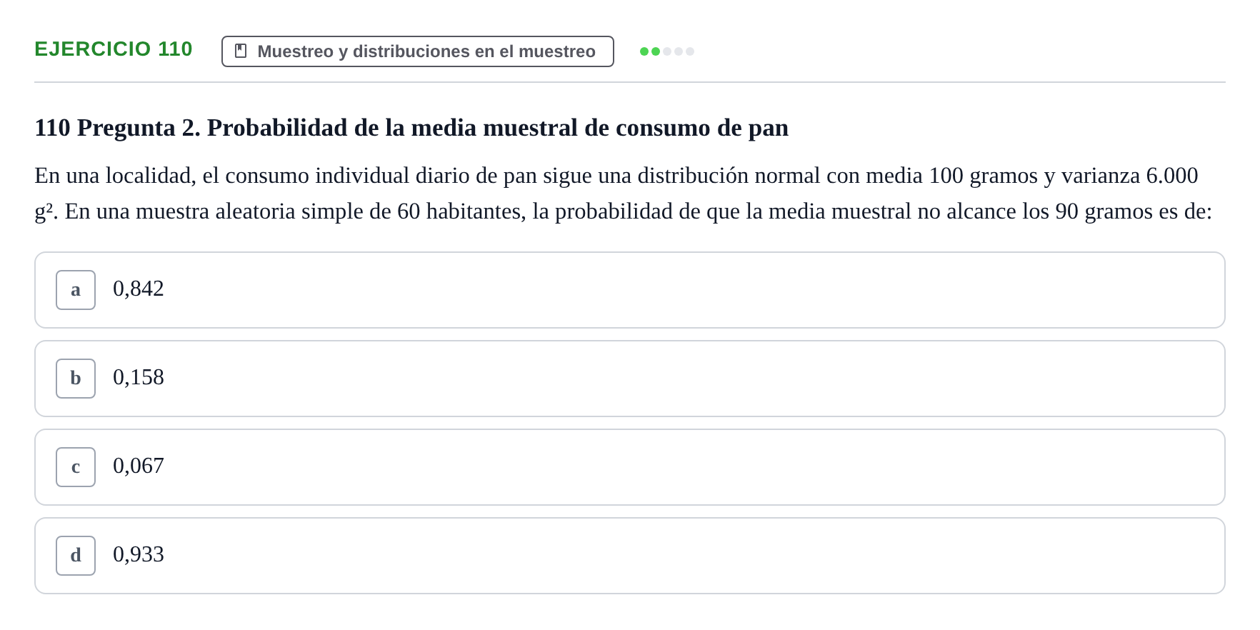 Enunciado: Problema 110 · Estadística II UB Colección de exámenes resueltos de Estadística II (Parte 1)