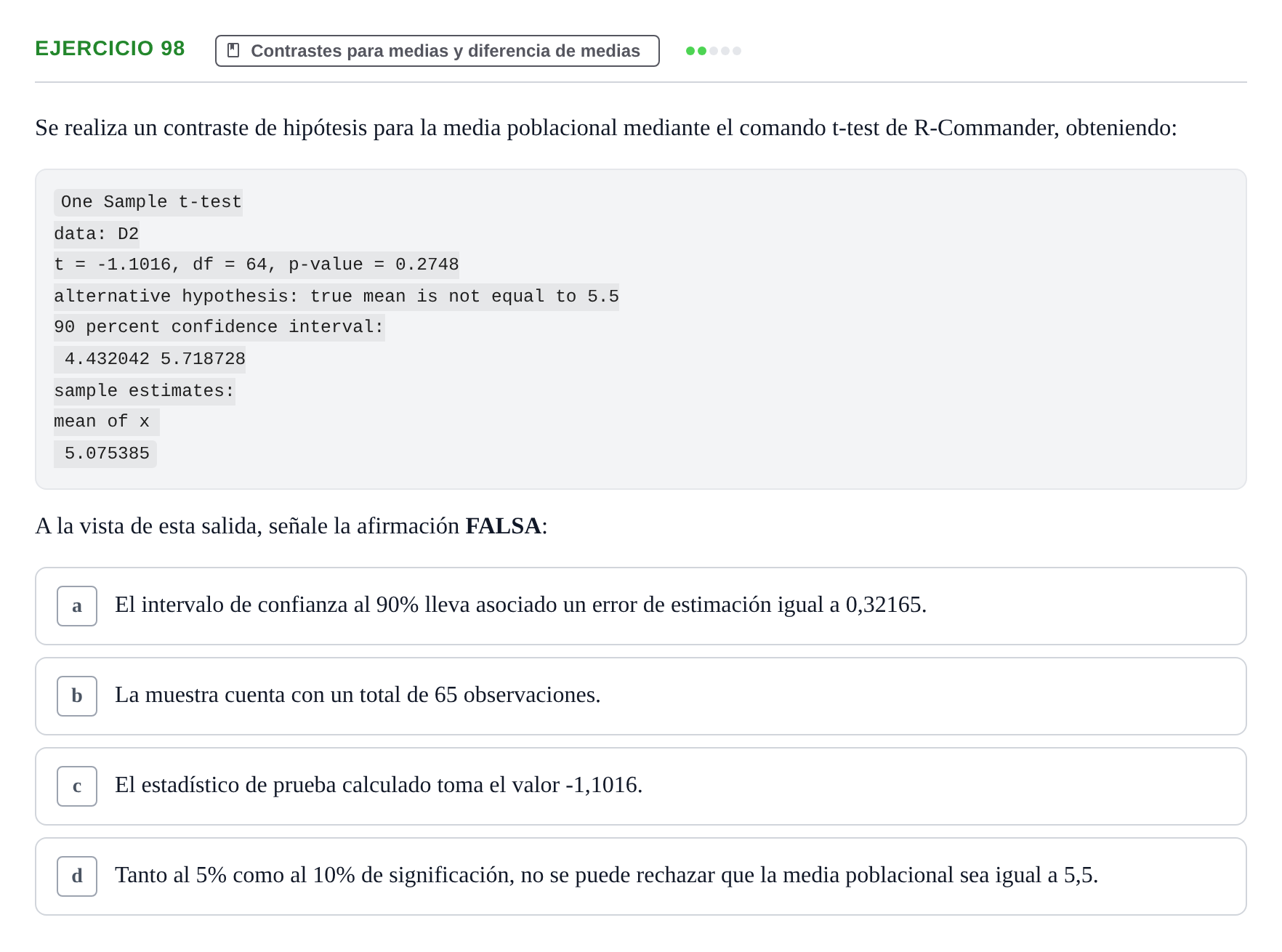 Enunciado: Problema 98 · Estadística II UB Colección de exámenes resueltos de Estadística II (Parte 1)