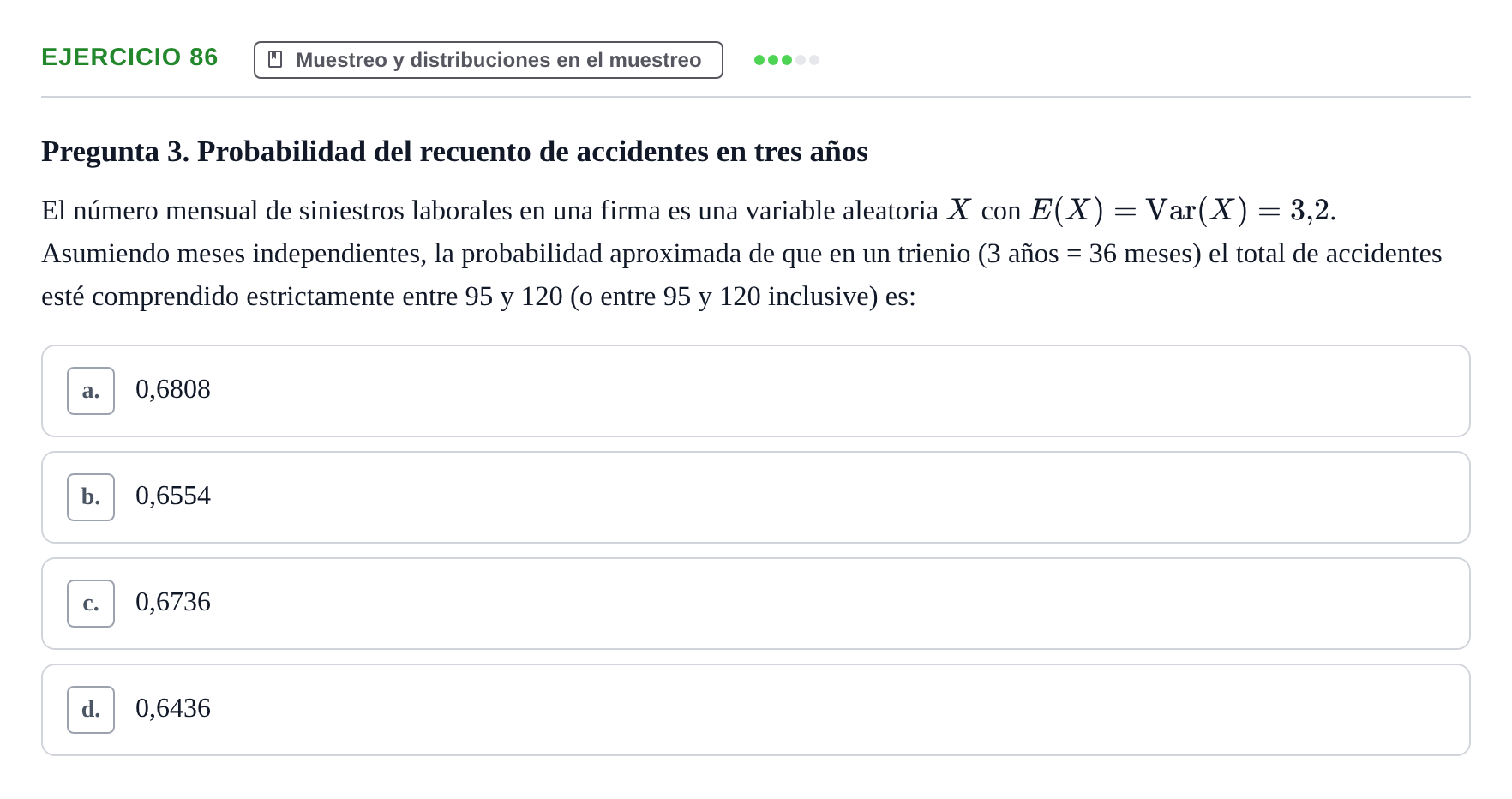 Enunciado: Problema 86 · Estadística II UB Colección de exámenes resueltos de Estadística II (Parte 1)