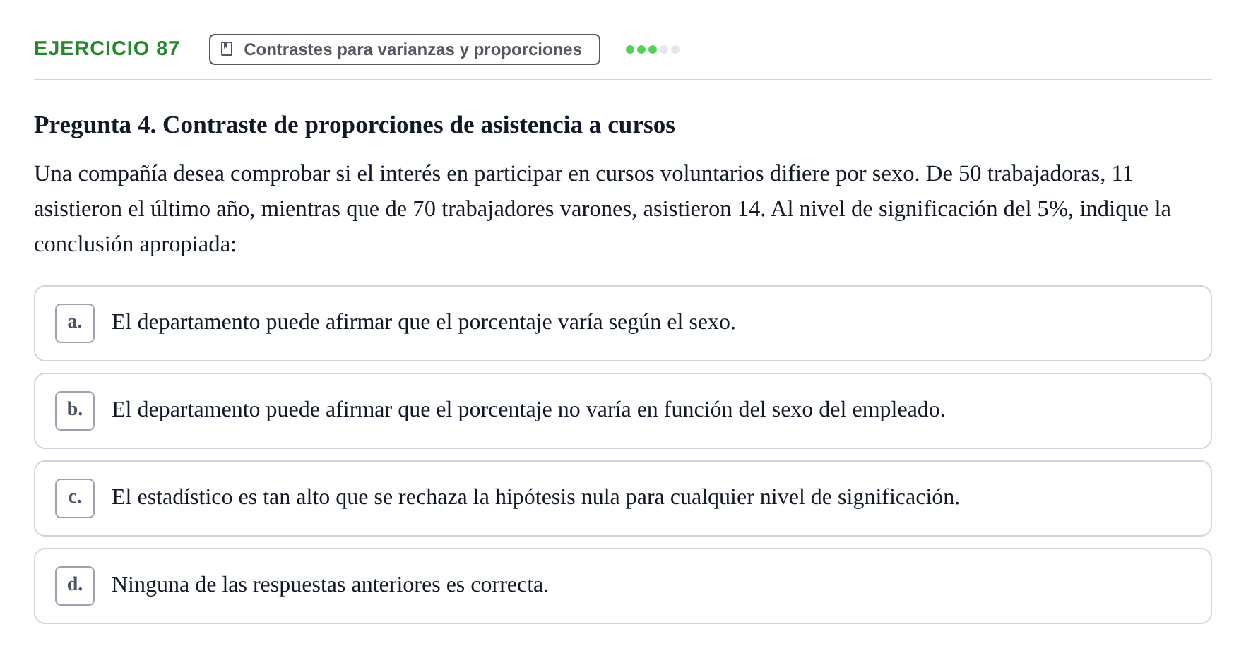Enunciado: Problema 87 · Estadística II UB Colección de exámenes resueltos de Estadística II (Parte 1)