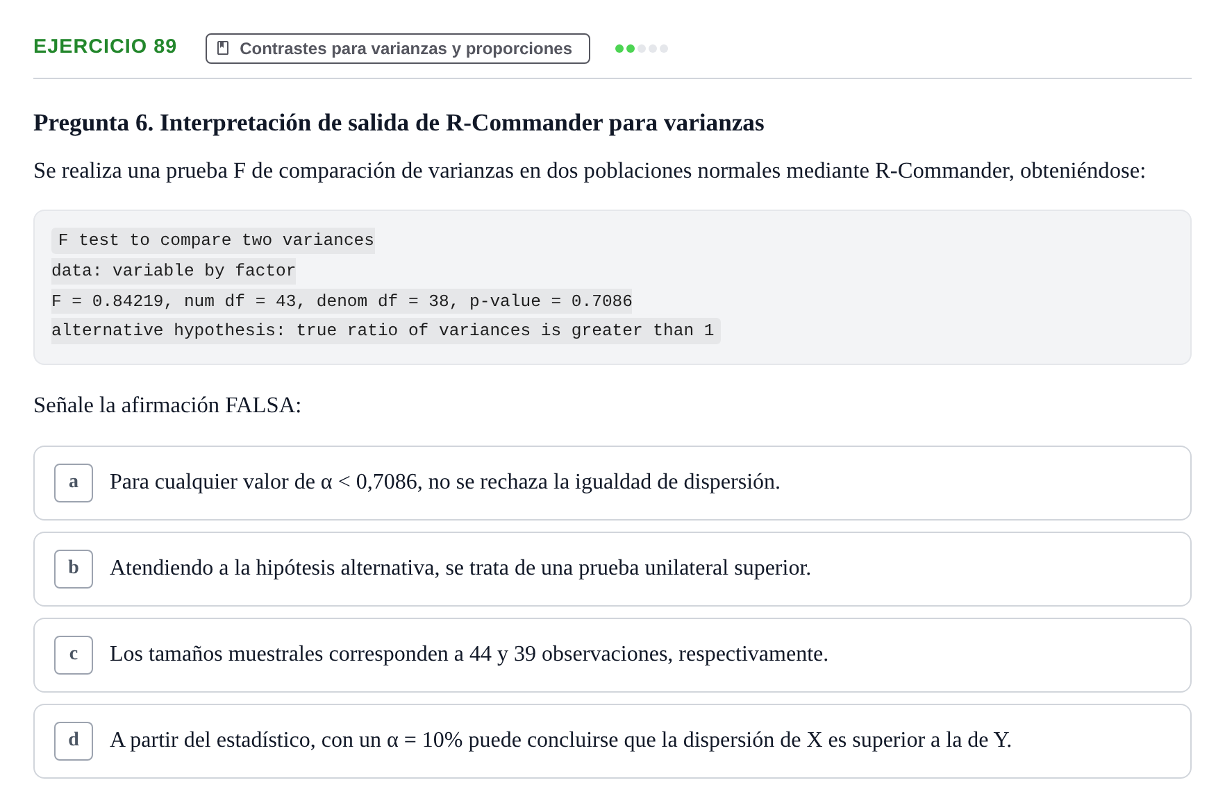 Enunciado: Problema 89 · Estadística II UB Colección de exámenes resueltos de Estadística II (Parte 1)