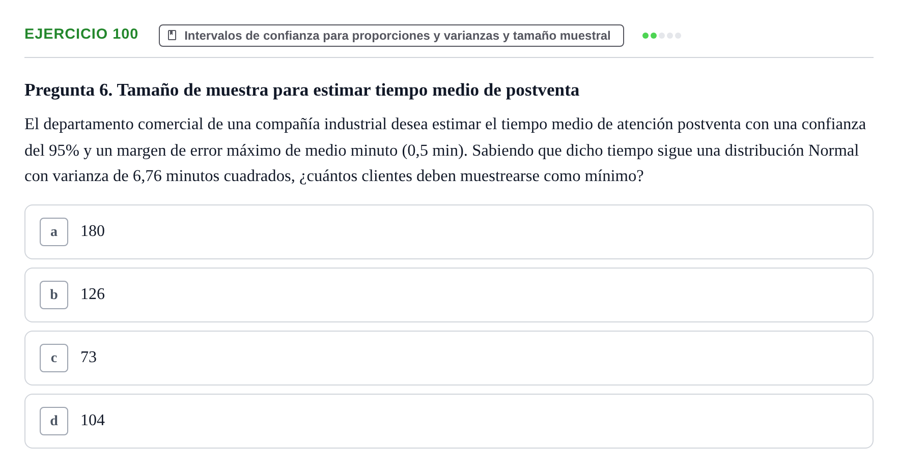 Enunciado: Problema 100 · Estadística II UB Colección de exámenes resueltos de Estadística II (Parte 1)