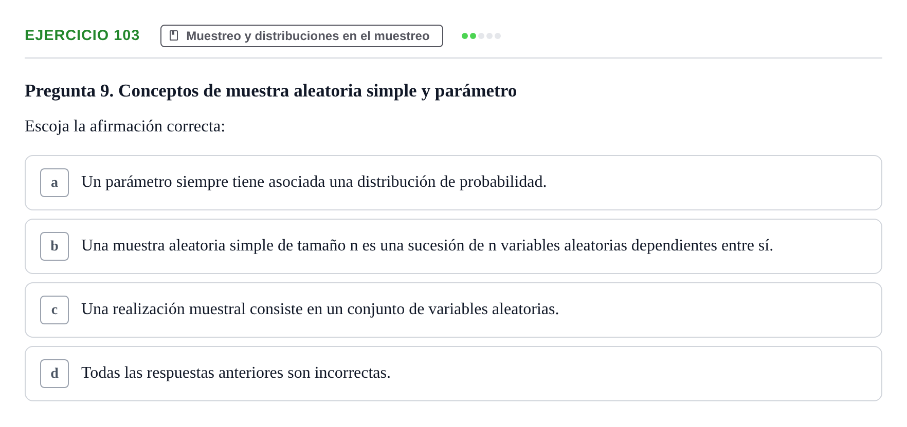Enunciado: Problema 103 · Estadística II UB Colección de exámenes resueltos de Estadística II (Parte 1)