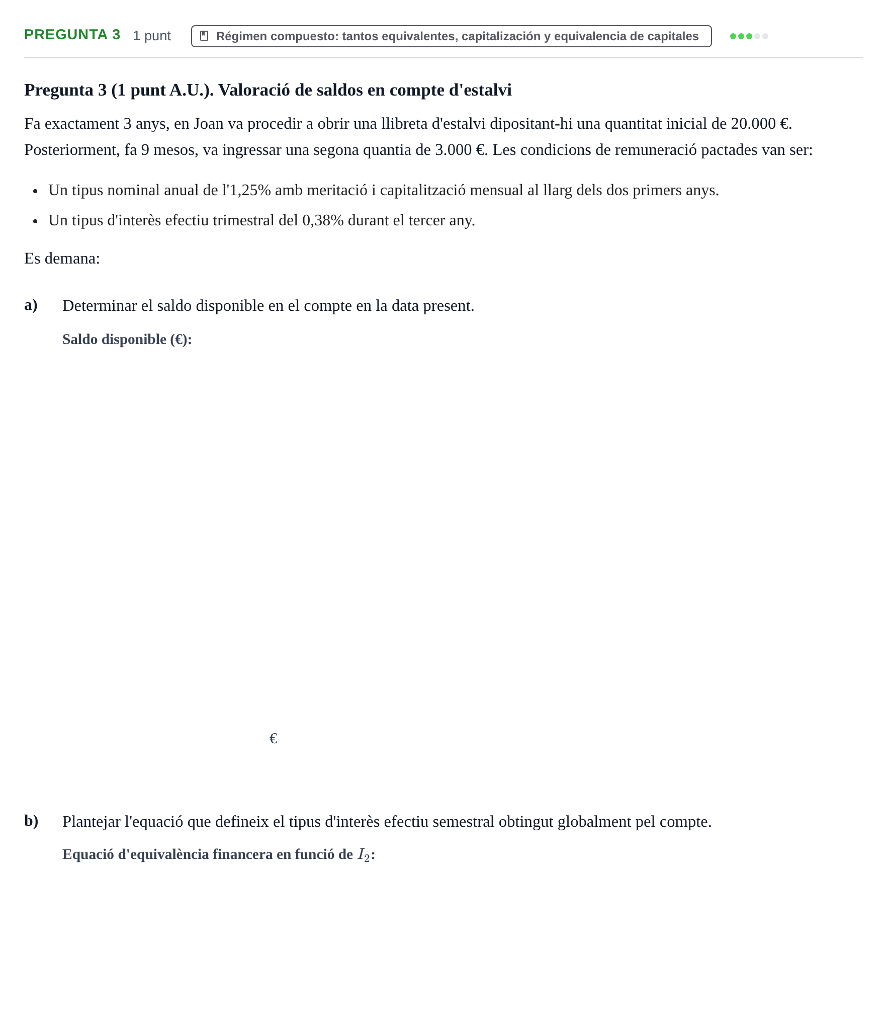 Enunciado: Pregunta 3 · Matemàtica Financera UB 2023