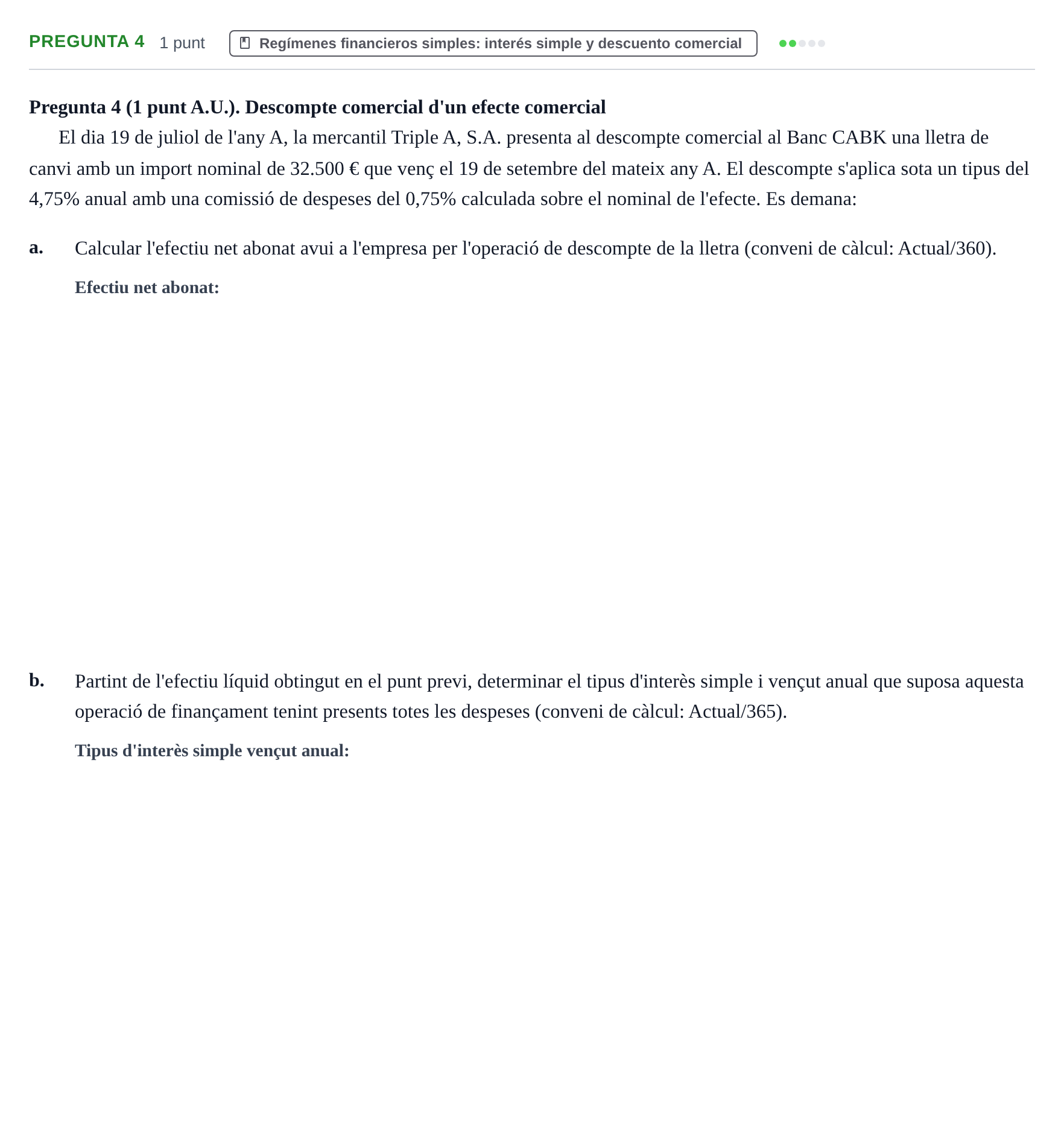 Enunciado: Pregunta 4 · Matemàtica Financera UB 2023