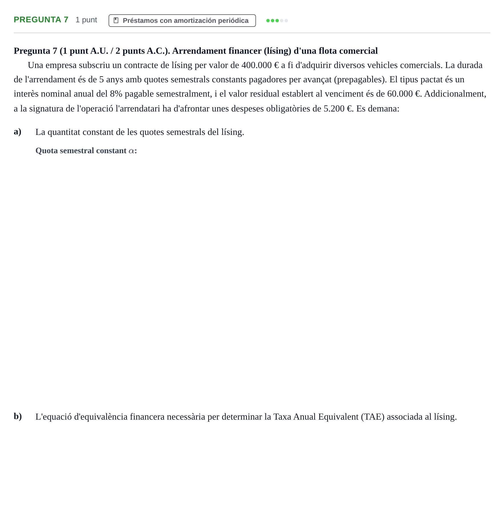 Enunciado: Pregunta 7 · Matemàtica Financera UB 2023