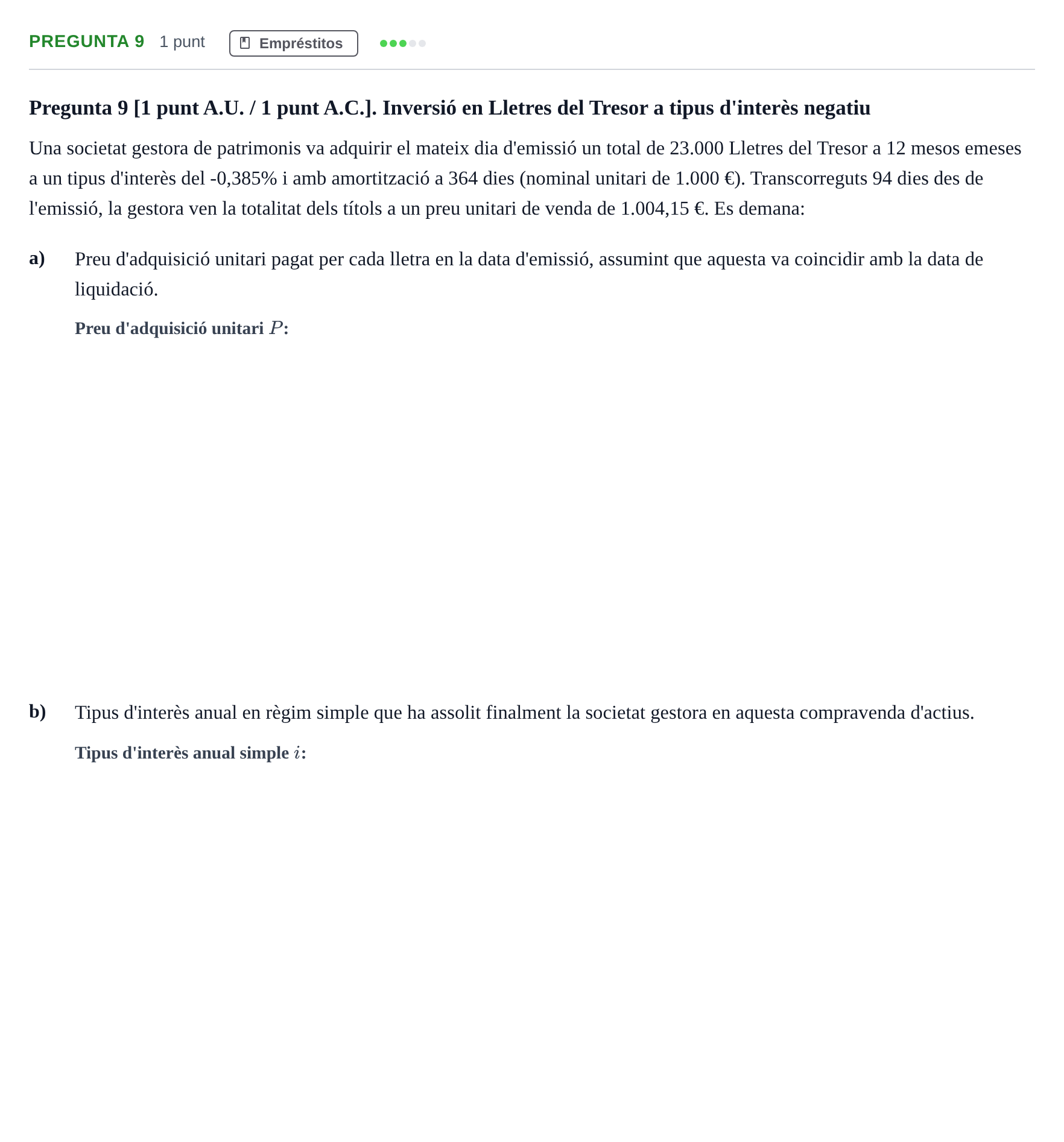 Enunciado: Pregunta 9 · Matemàtica Financera UB 2023