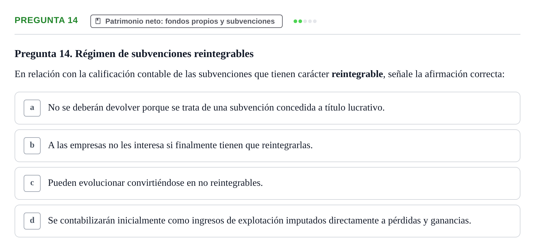Enunciado: Pregunta 14 · Comptabilitat II UB Examen Final de Contabilidad Financiera II (Parte 1)