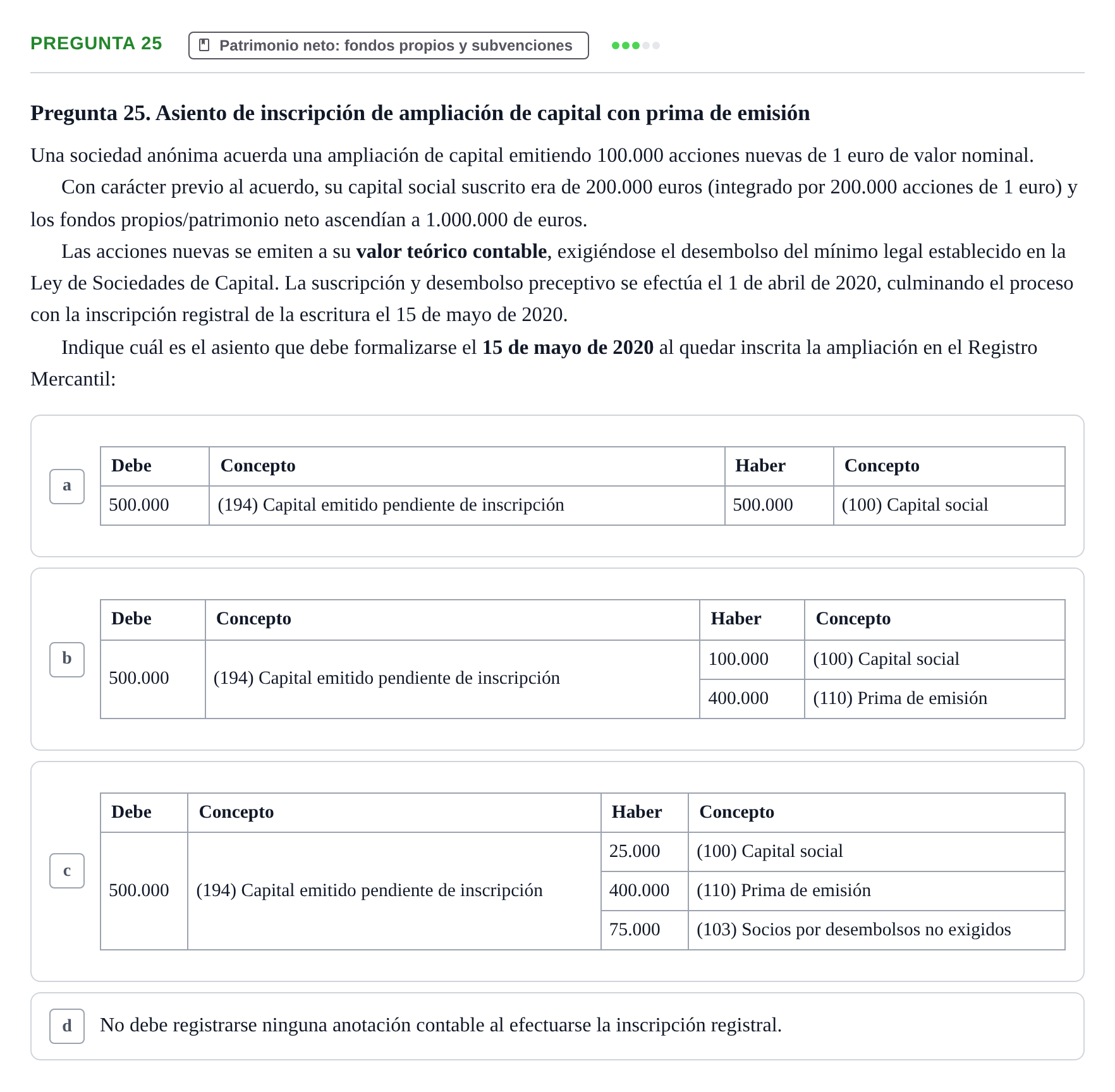 Enunciado: Pregunta 25 · Comptabilitat II UB Examen Final de Contabilidad Financiera II (Parte 1)