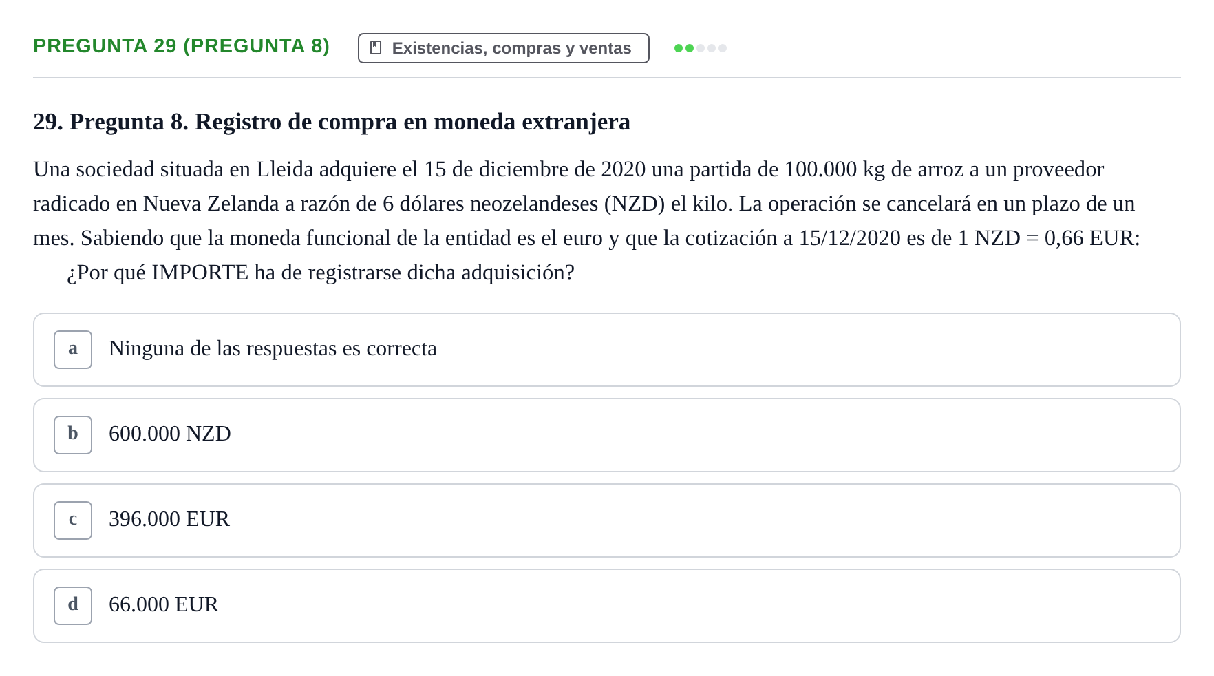 Enunciado: Pregunta 29 (Pregunta 8) · Comptabilitat II UB Examen Final de Contabilidad Financiera II (Parte 1)