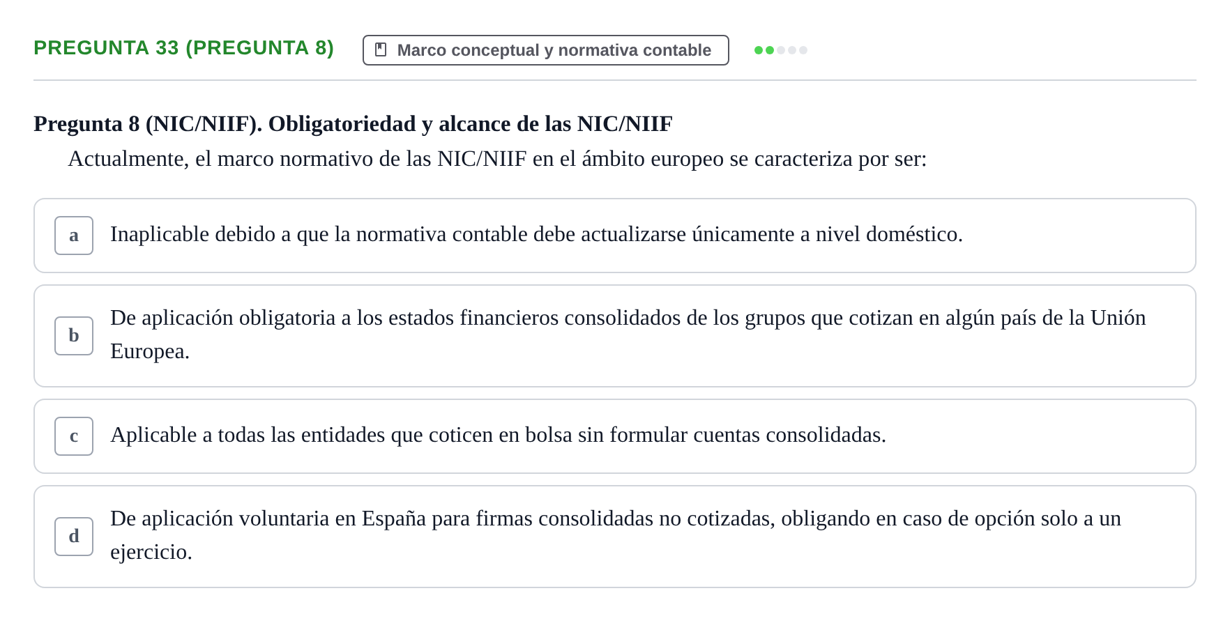 Enunciado: Pregunta 33 (Pregunta 8) · Comptabilitat II UB Examen Final de Contabilidad Financiera II (Parte 1)
