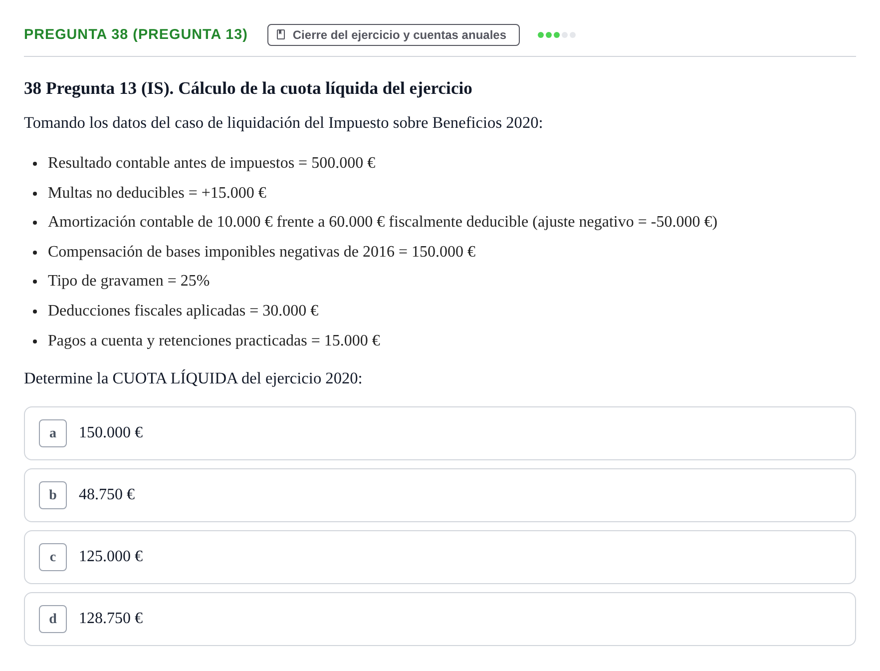 Enunciado: Pregunta 38 (Pregunta 13) · Comptabilitat II UB Examen Final de Contabilidad Financiera II (Parte 1)