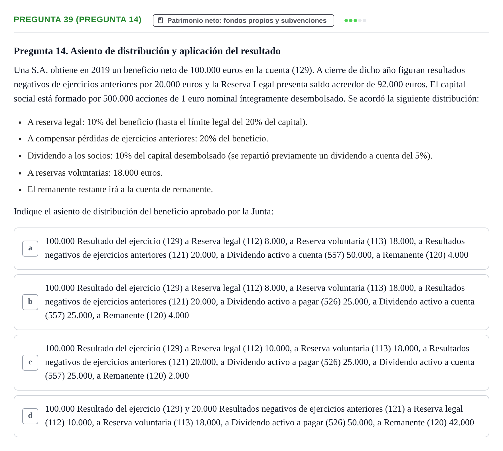 Enunciado: Pregunta 39 (Pregunta 14) · Comptabilitat II UB Examen Final de Contabilidad Financiera II (Parte 1)