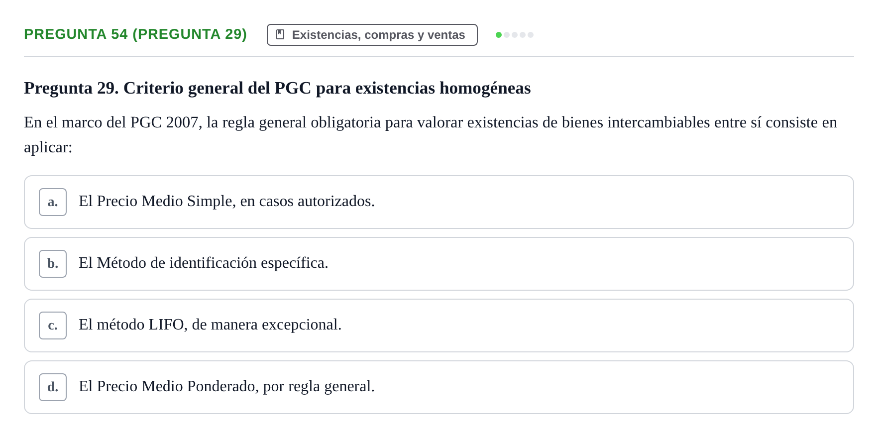 Enunciado: Pregunta 54 (Pregunta 29) · Comptabilitat II UB Examen Final de Contabilidad Financiera II (Parte 1)