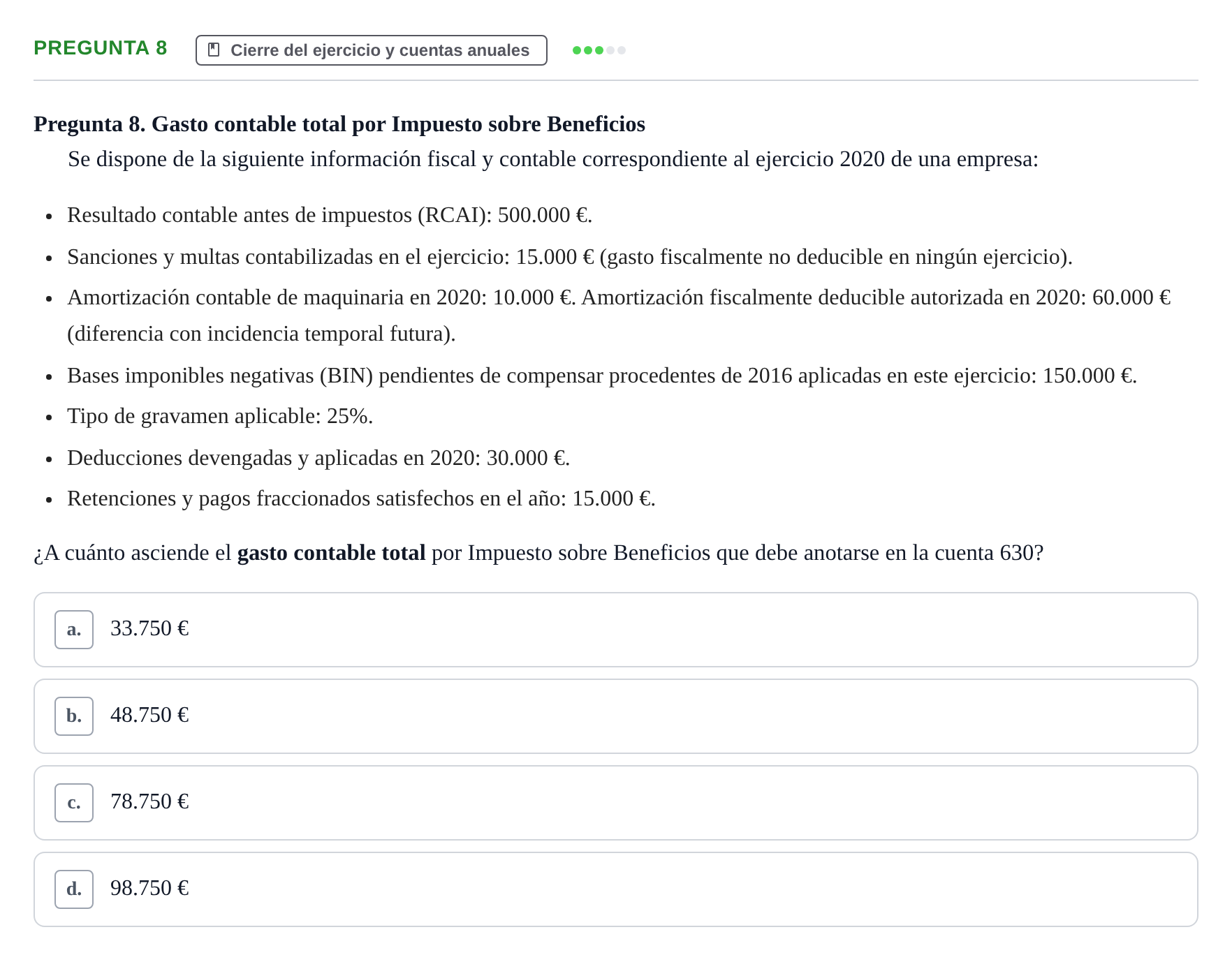 Enunciado: Pregunta 8 · Comptabilitat II UB Examen Final de Contabilidad Financiera II (Parte 1)