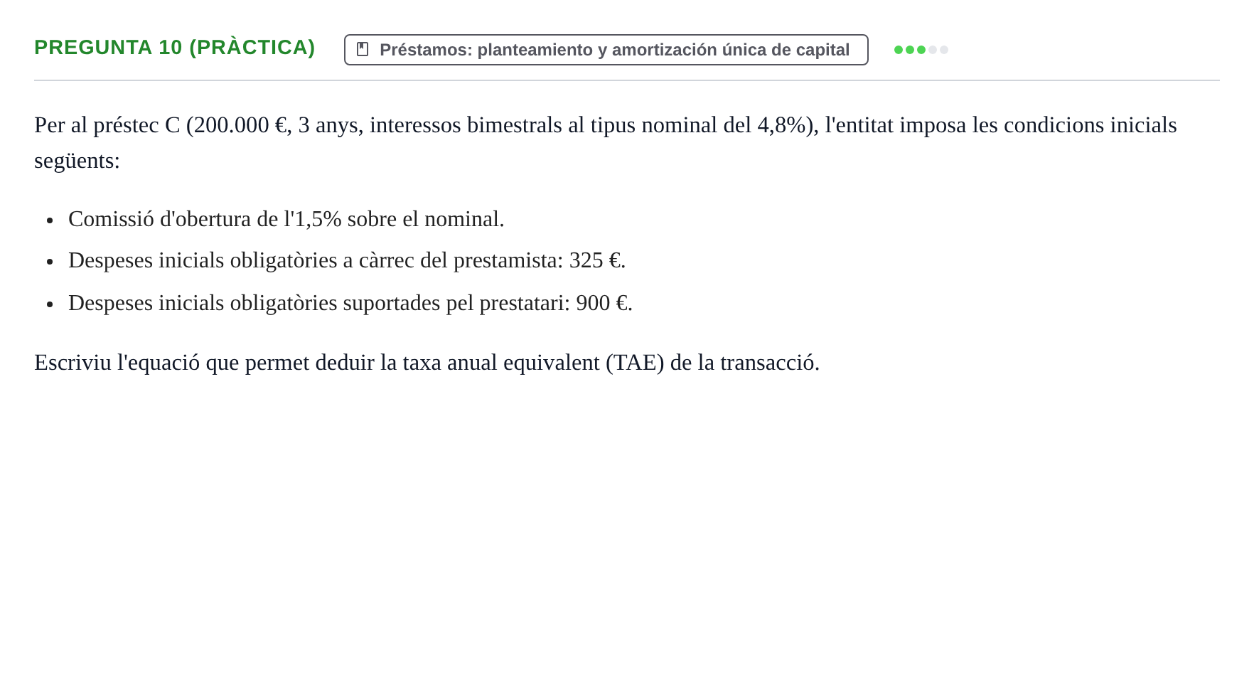 Enunciado: Pregunta 10 (Pràctica) · Matemàtica Financera UB 2019