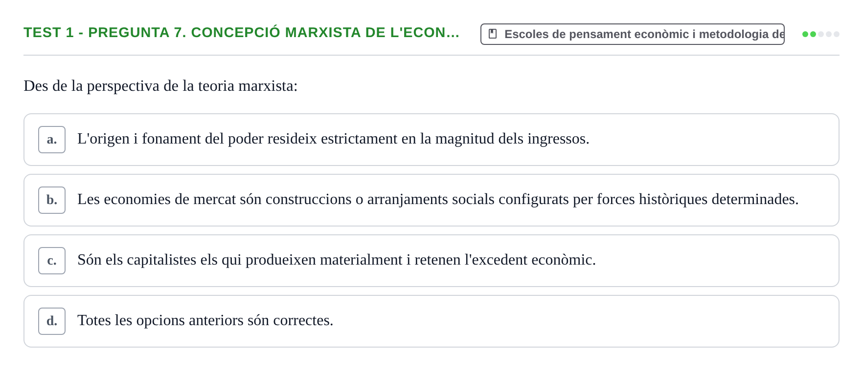 Enunciado: Ejercicio Test 1 - Pregunta 7. Concepció marxista de l'econ… · Entorn Econòmic Mundial UB 2023
