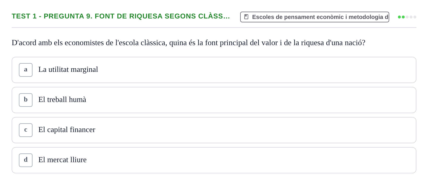 Enunciado: Ejercicio Test 1 - Pregunta 9. Font de riquesa segons clàss… · Entorn Econòmic Mundial UB 2023