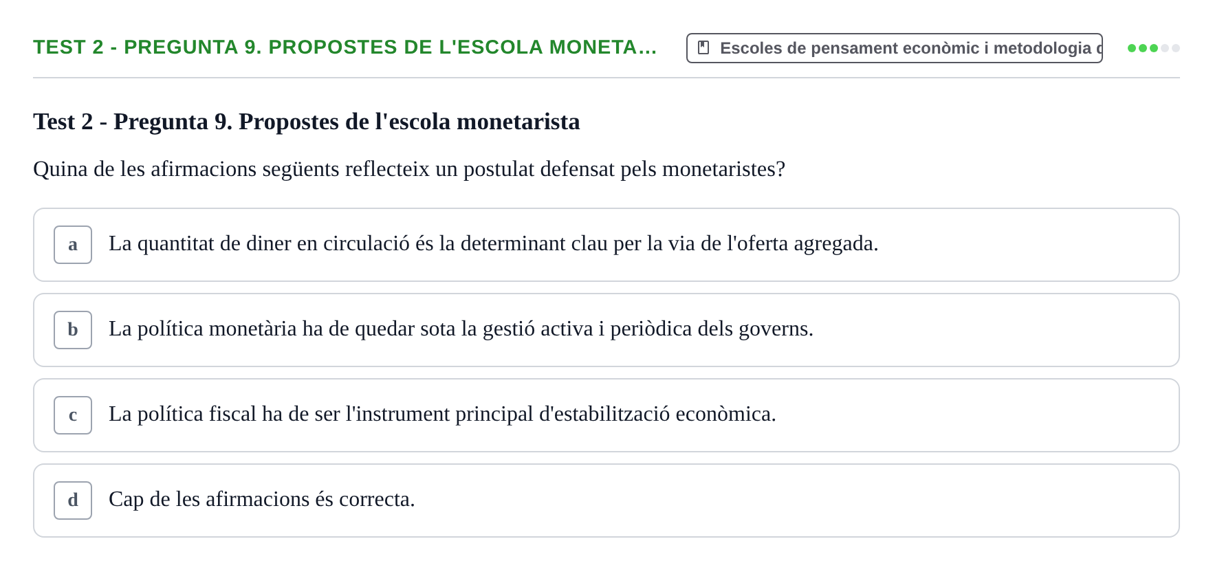 Enunciado: Ejercicio Test 2 - Pregunta 9. Propostes de l'escola moneta… · Entorn Econòmic Mundial UB 2023