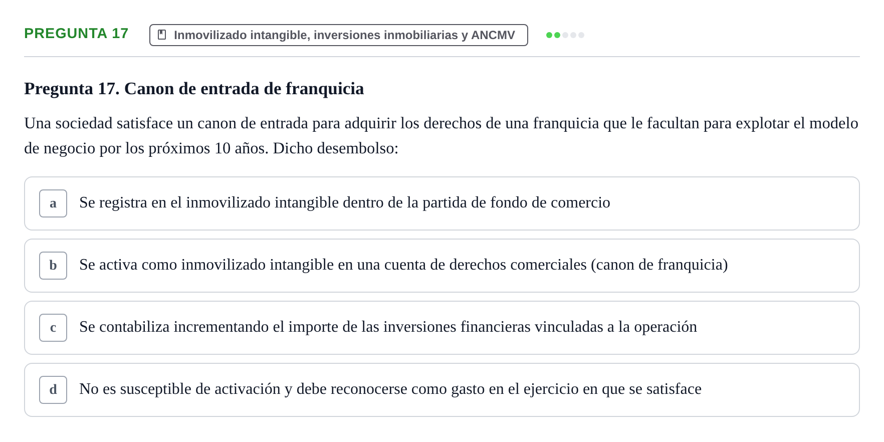 Enunciado: Pregunta 17 · Comptabilitat II UB Examen Final de Enero: Test Evaluación Única