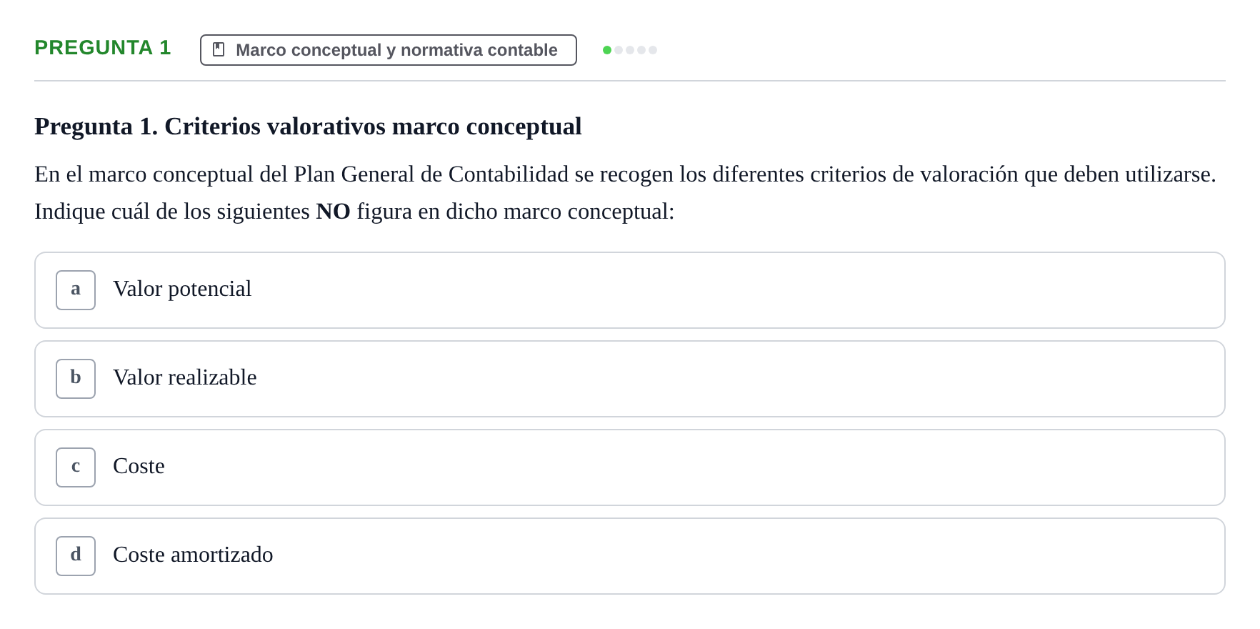Enunciado: Pregunta 1 · Comptabilitat II UB Examen Final de Enero: Test Evaluación Única