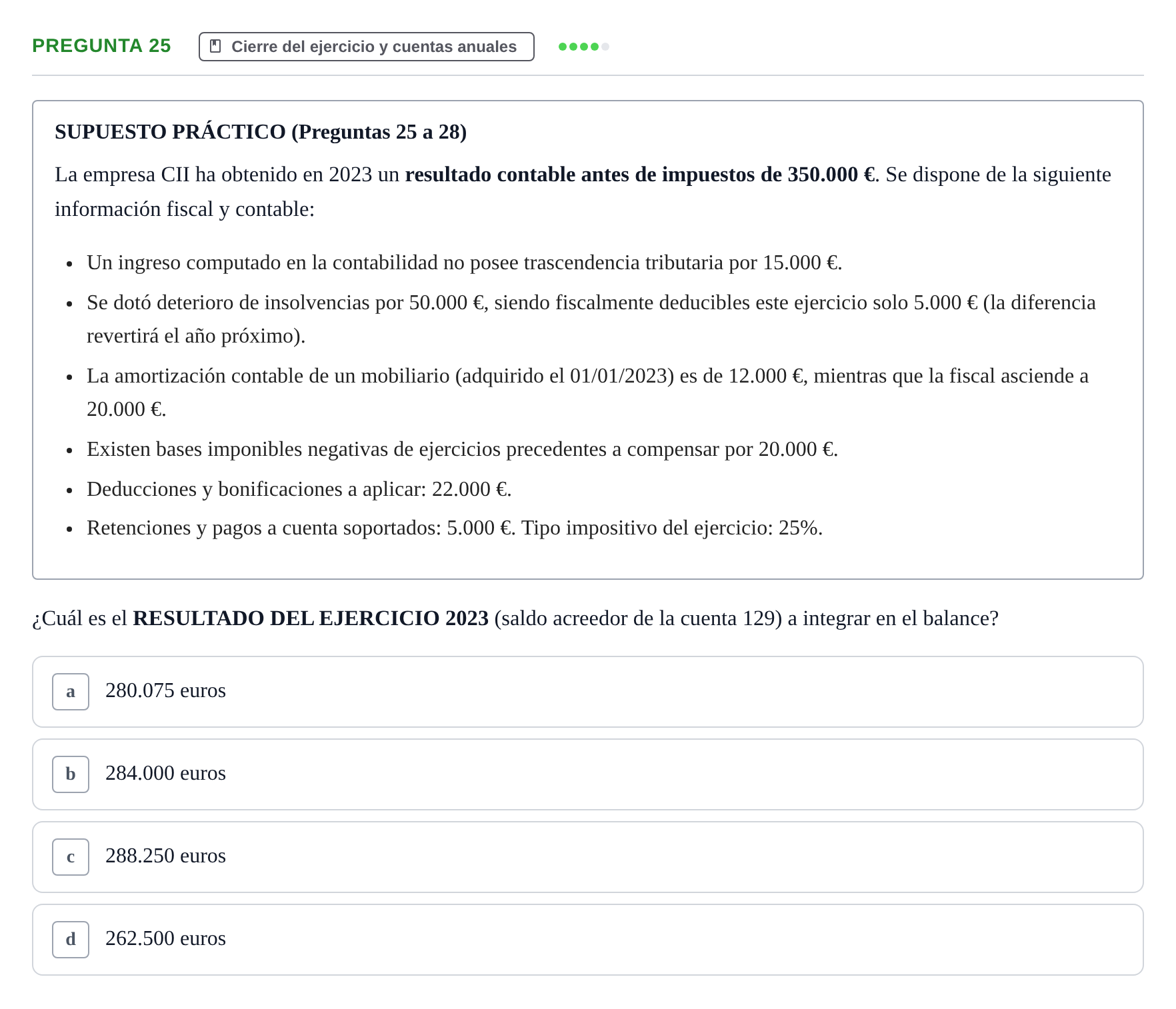 Enunciado: Pregunta 25 · Comptabilitat II UB Examen Final de Enero: Test Evaluación Única